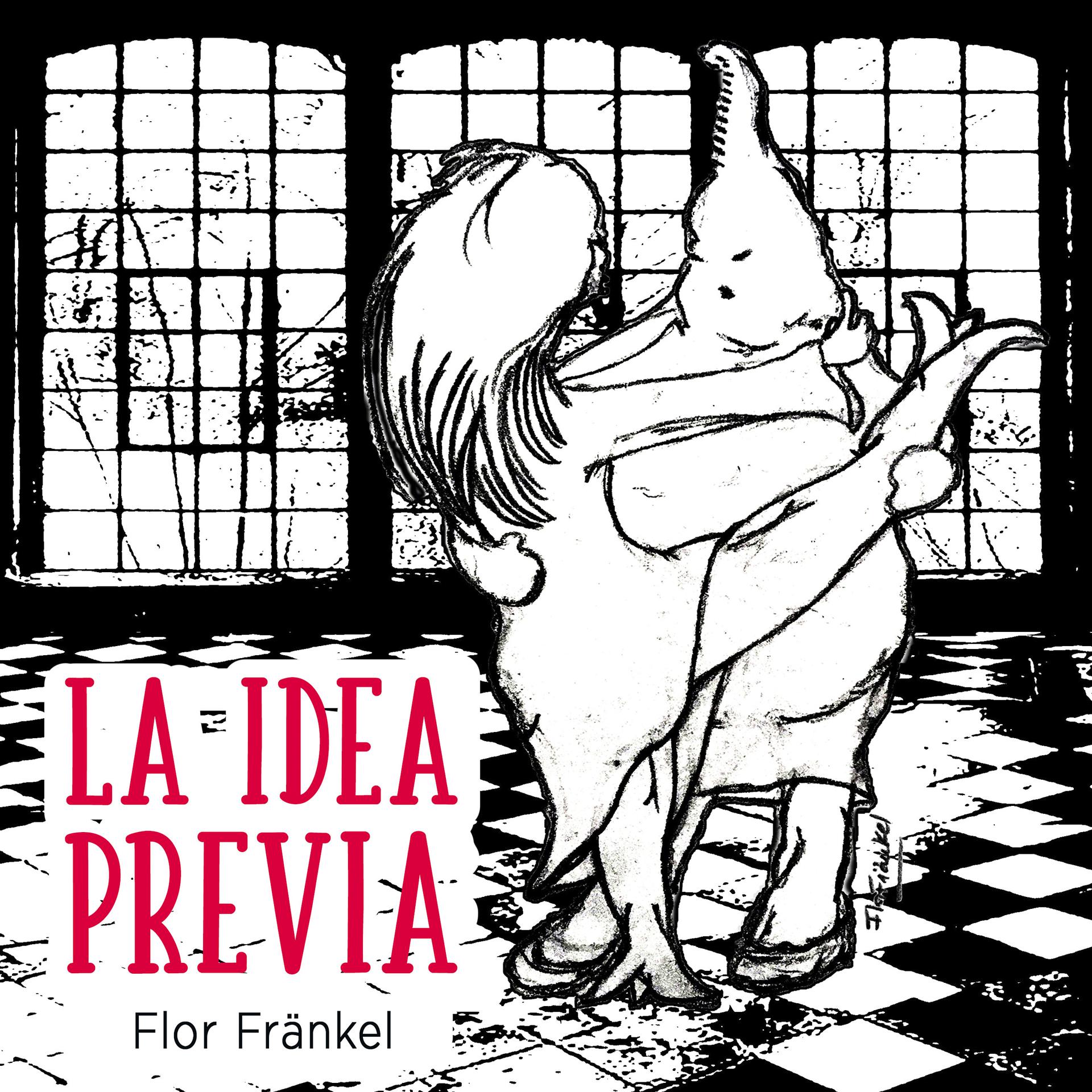 Постер альбома La Idea Previa