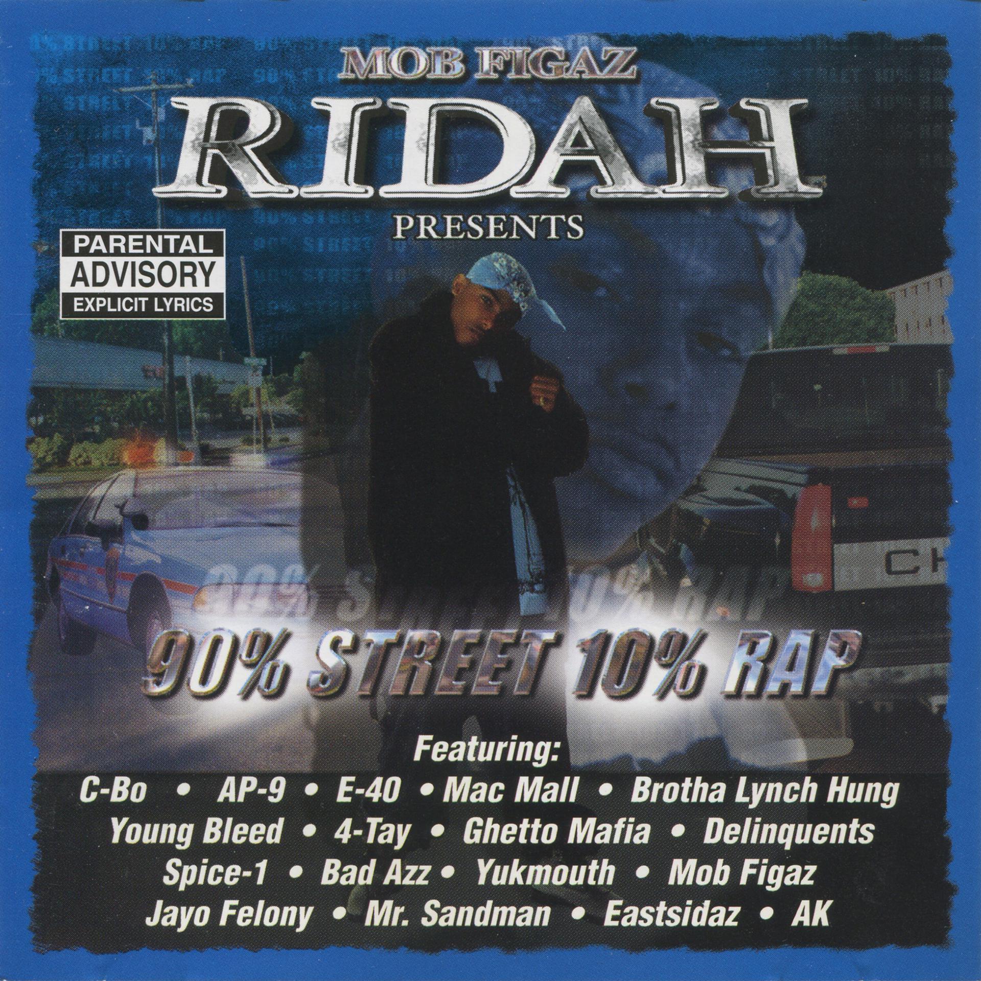 Постер альбома Mob Figaz Rydah J Klyde Presents: 90% Street 10% Rap