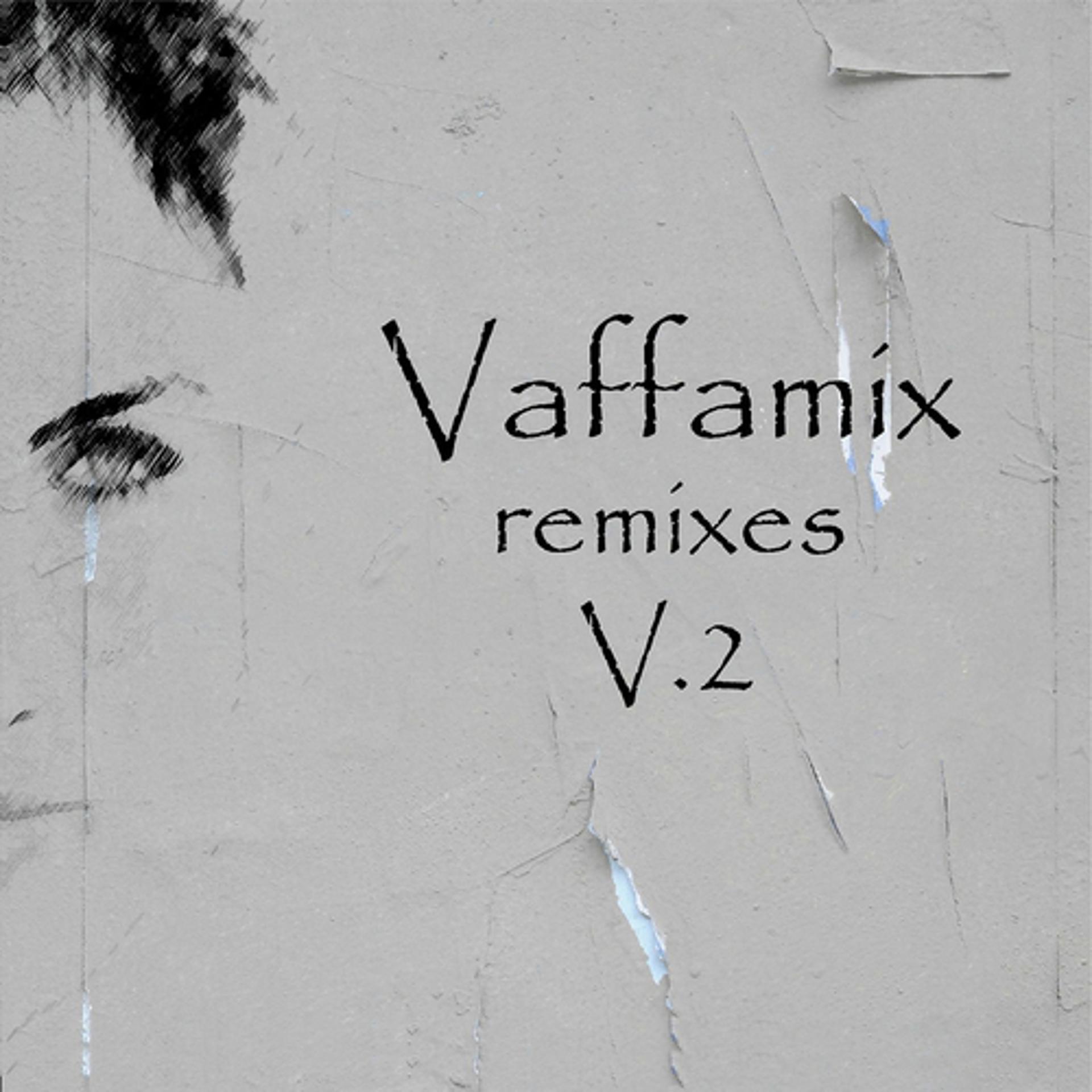 Постер альбома Remixes, Vol. 2