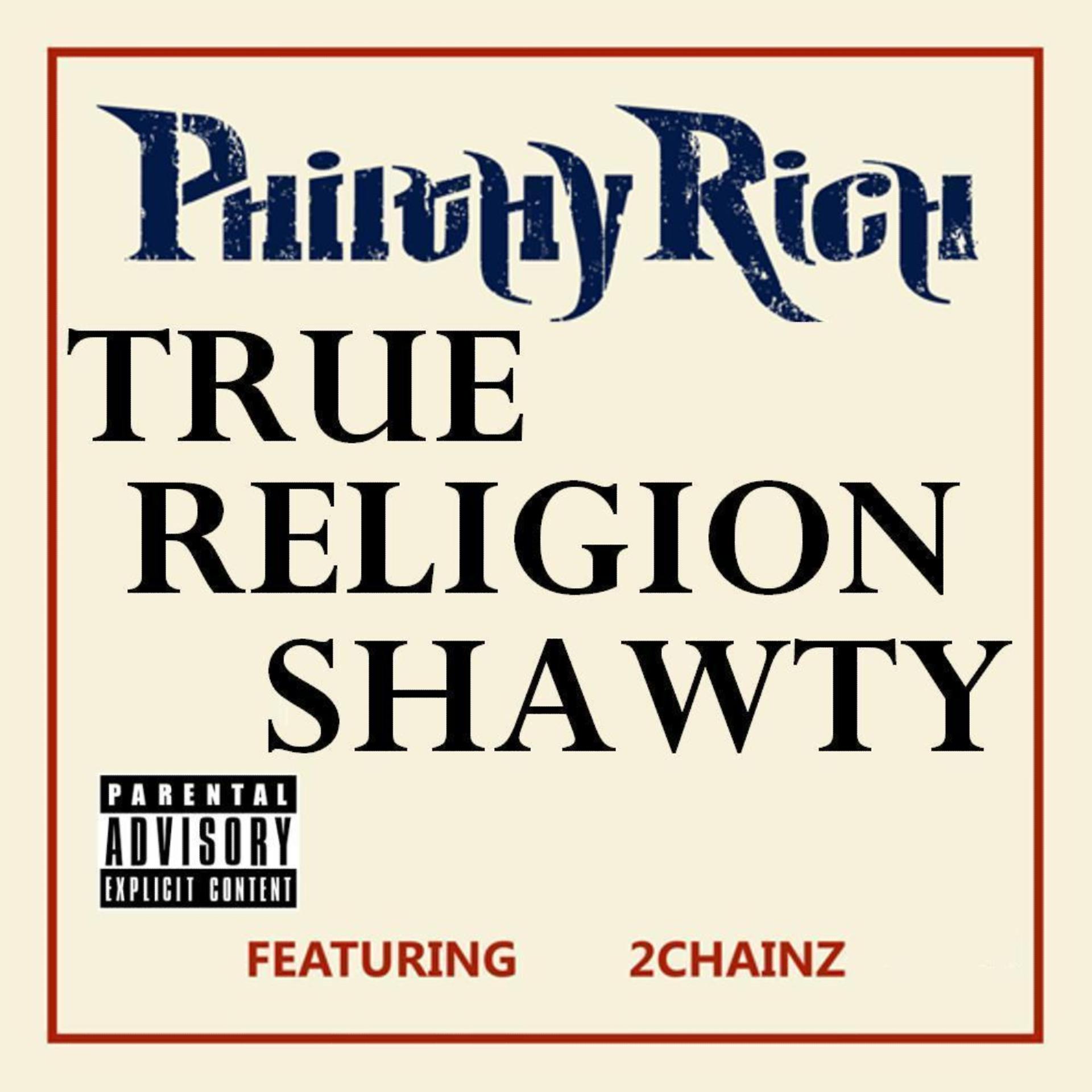Постер альбома True Religion Shawty