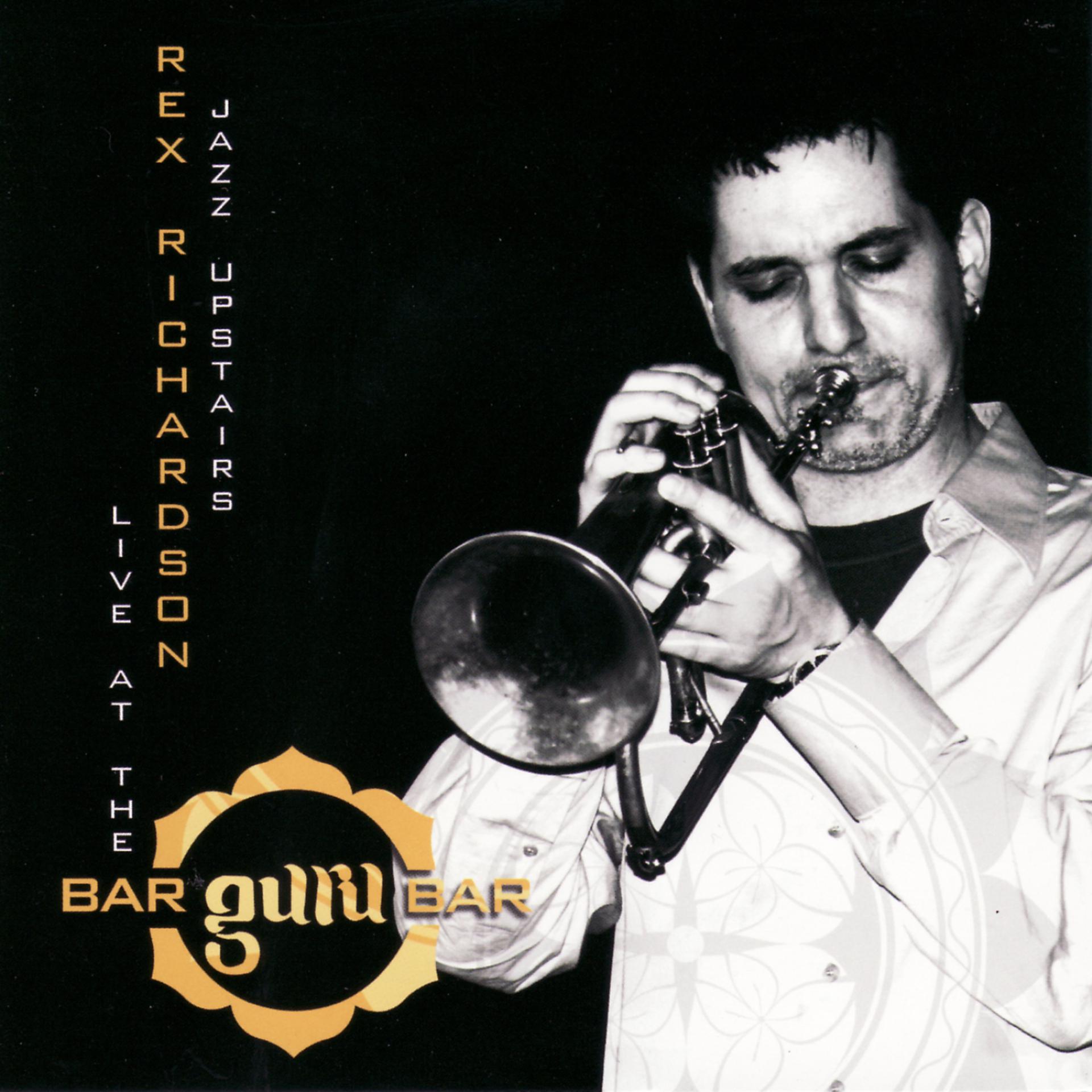 Постер альбома Jazz Upstairs - Live at the Bar-Guru-Bar