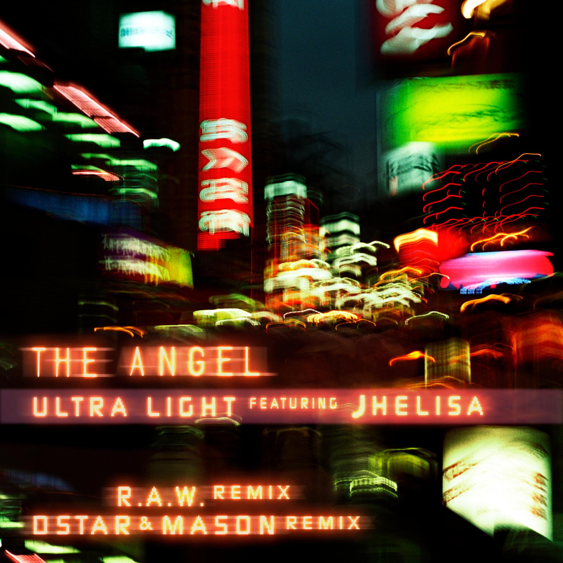 Постер альбома Ultra Light (feat. Jhelisa) [R.A.W. Remix / D Star & Mason Remix] - Single