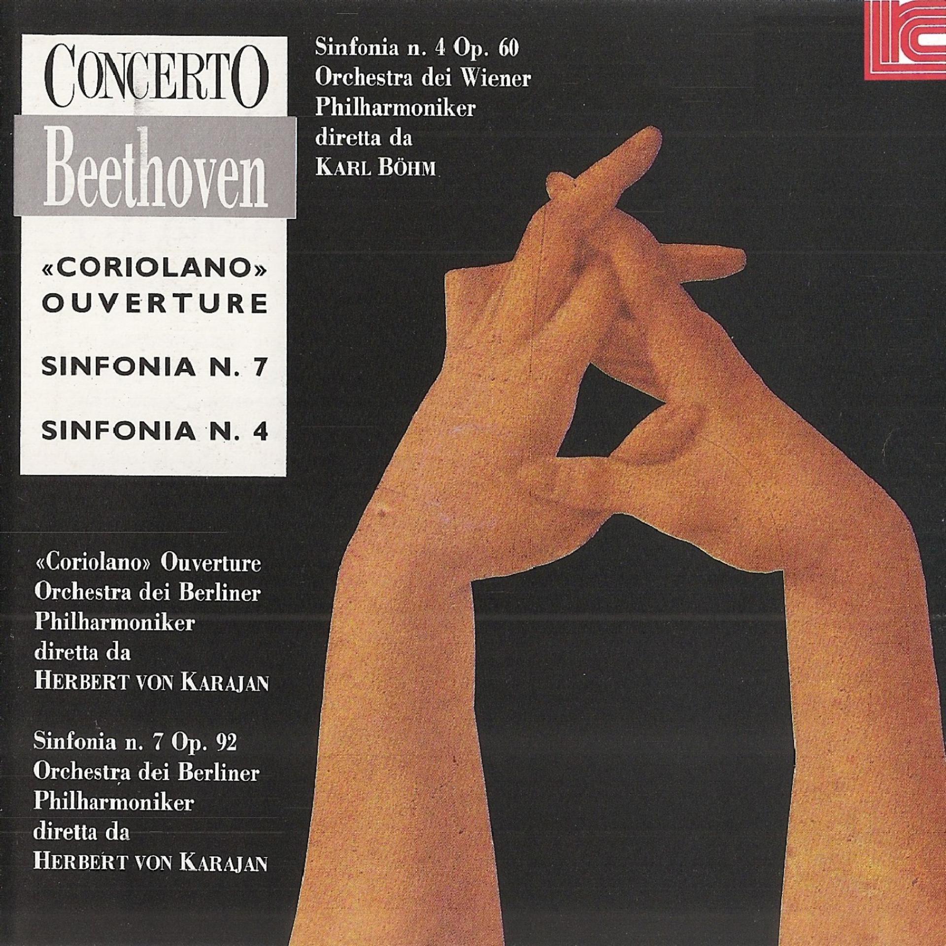 Постер альбома Beethoven: Coriano Overture, Sinfonia Nos. 4, 7