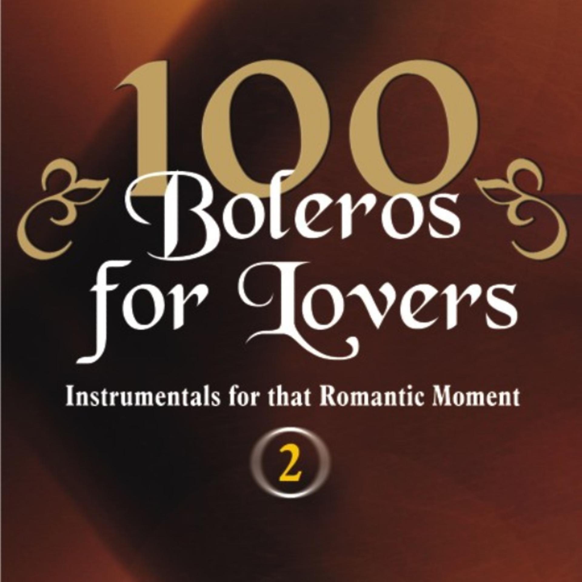 Постер альбома 100 Boleros for Lovers - 2