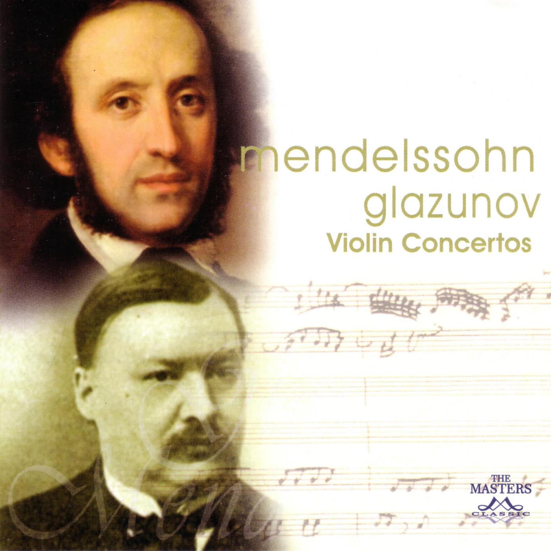 Постер альбома Mendelssohn / Glazunov: Violin Concertos
