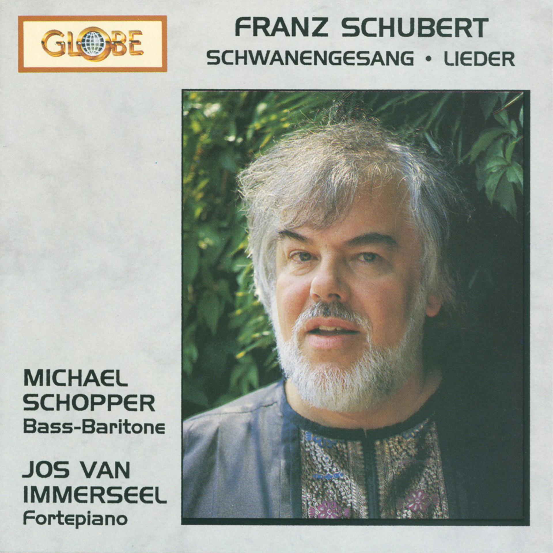 Постер альбома Schubert: Schwanengesang Lieder