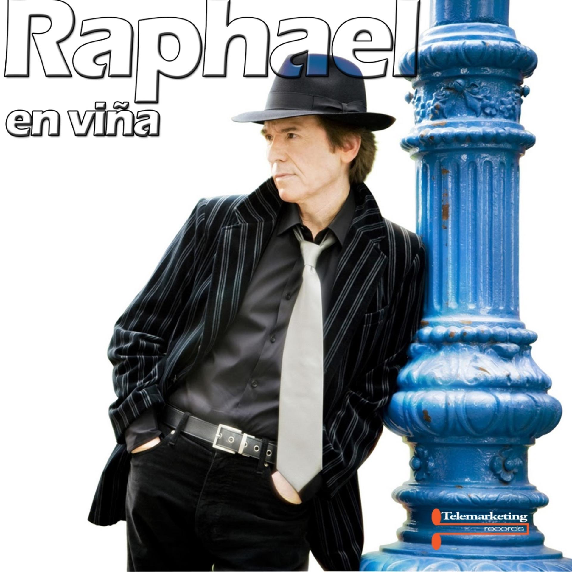 Постер альбома Raphael, En Vina    (En Vivo)