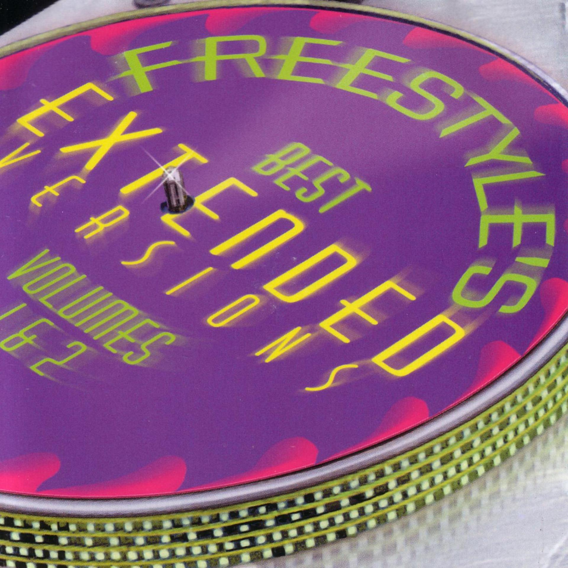 Постер альбома Freestyle's Best Extended Versions Volumes 1 & 2