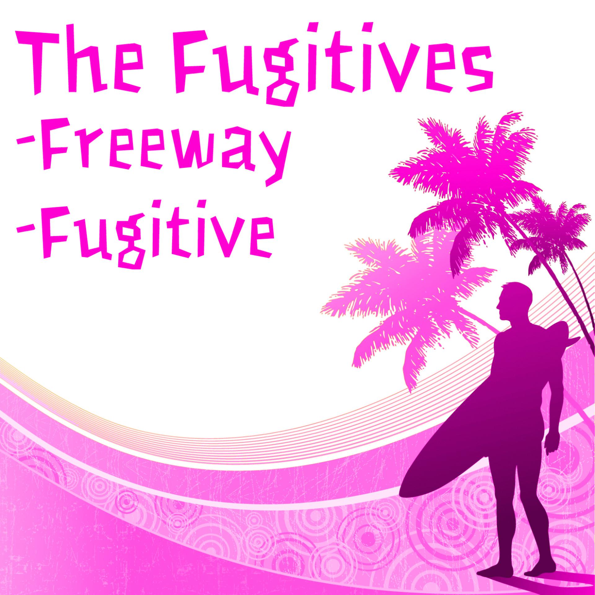 Постер альбома Freeway b/w Fugitive