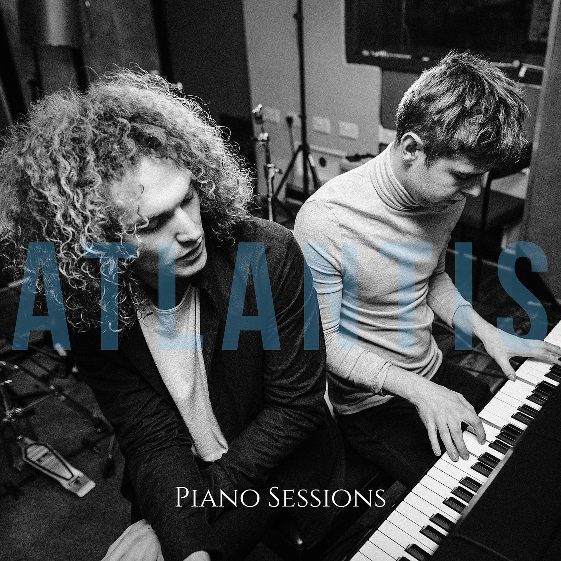 Постер альбома Atlantis (Piano Sessions)