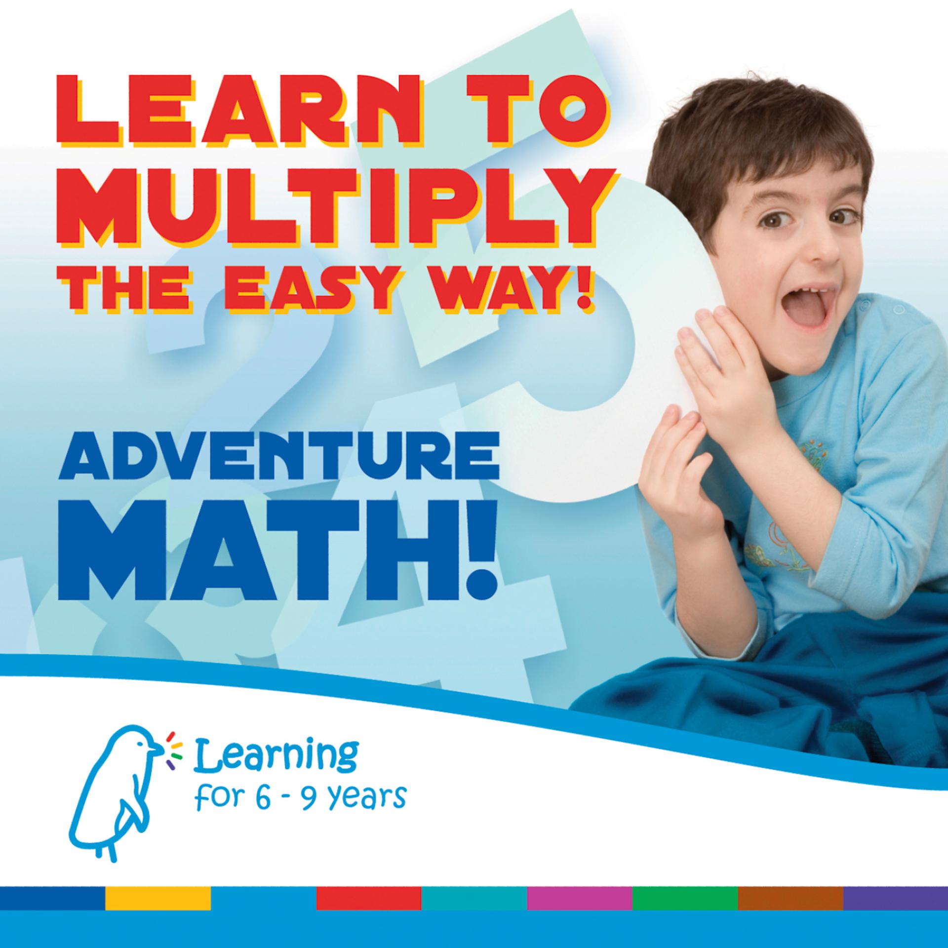 Постер альбома Adventure Math - Learn to Multiply the Easy Way!