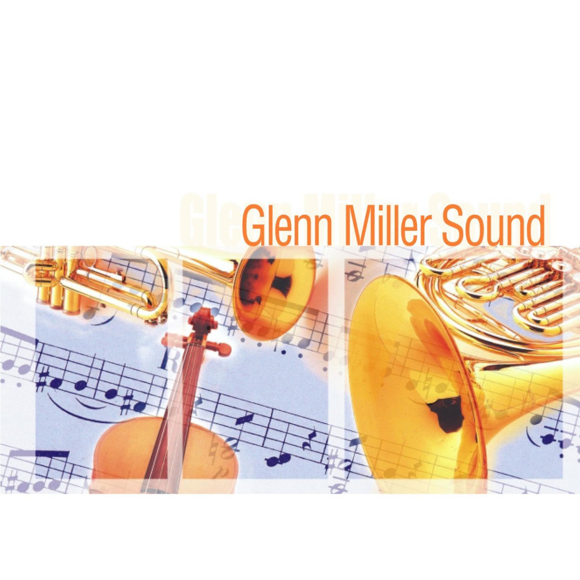 Постер альбома Glenn Miller Sound