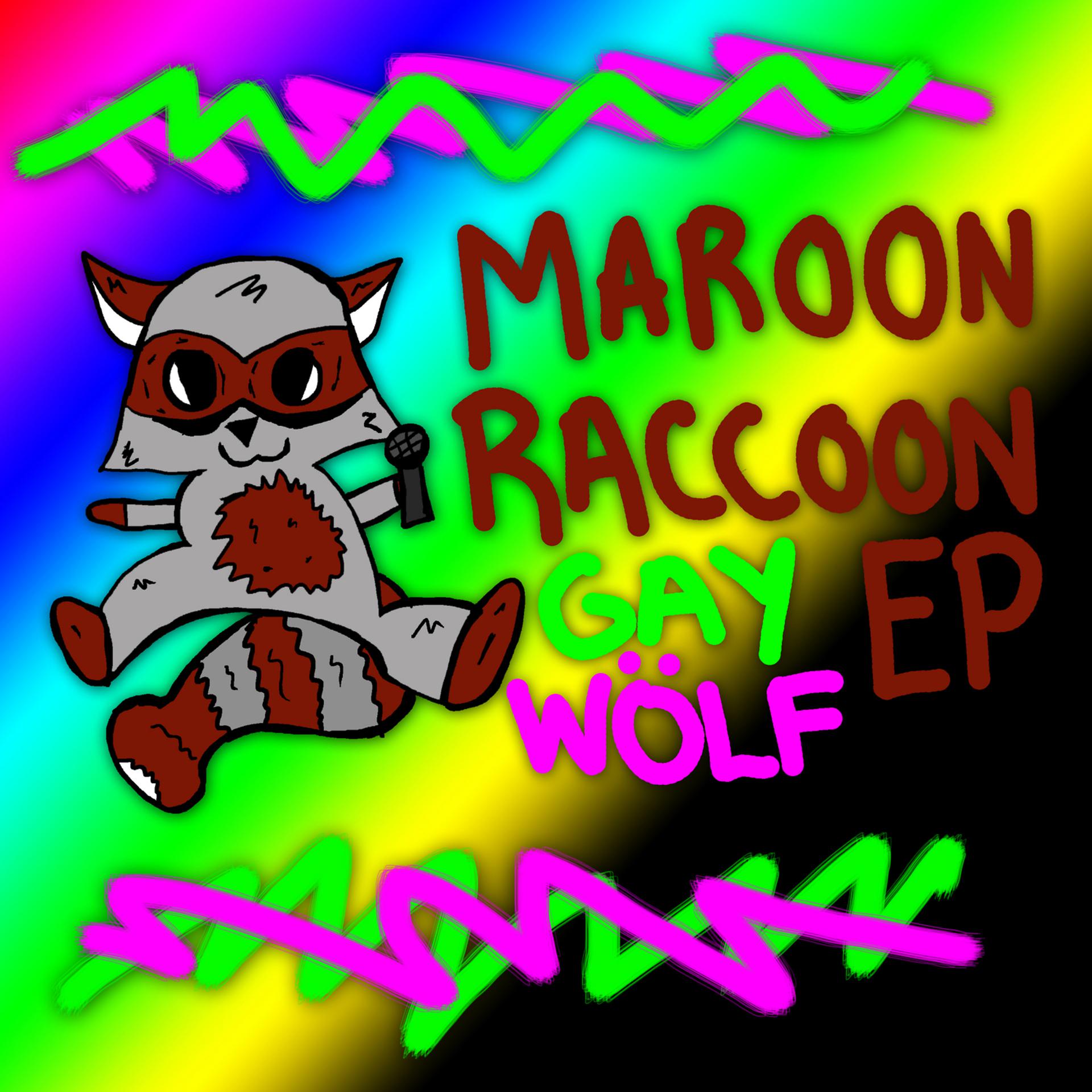 Постер альбома Maroon Raccoon EP