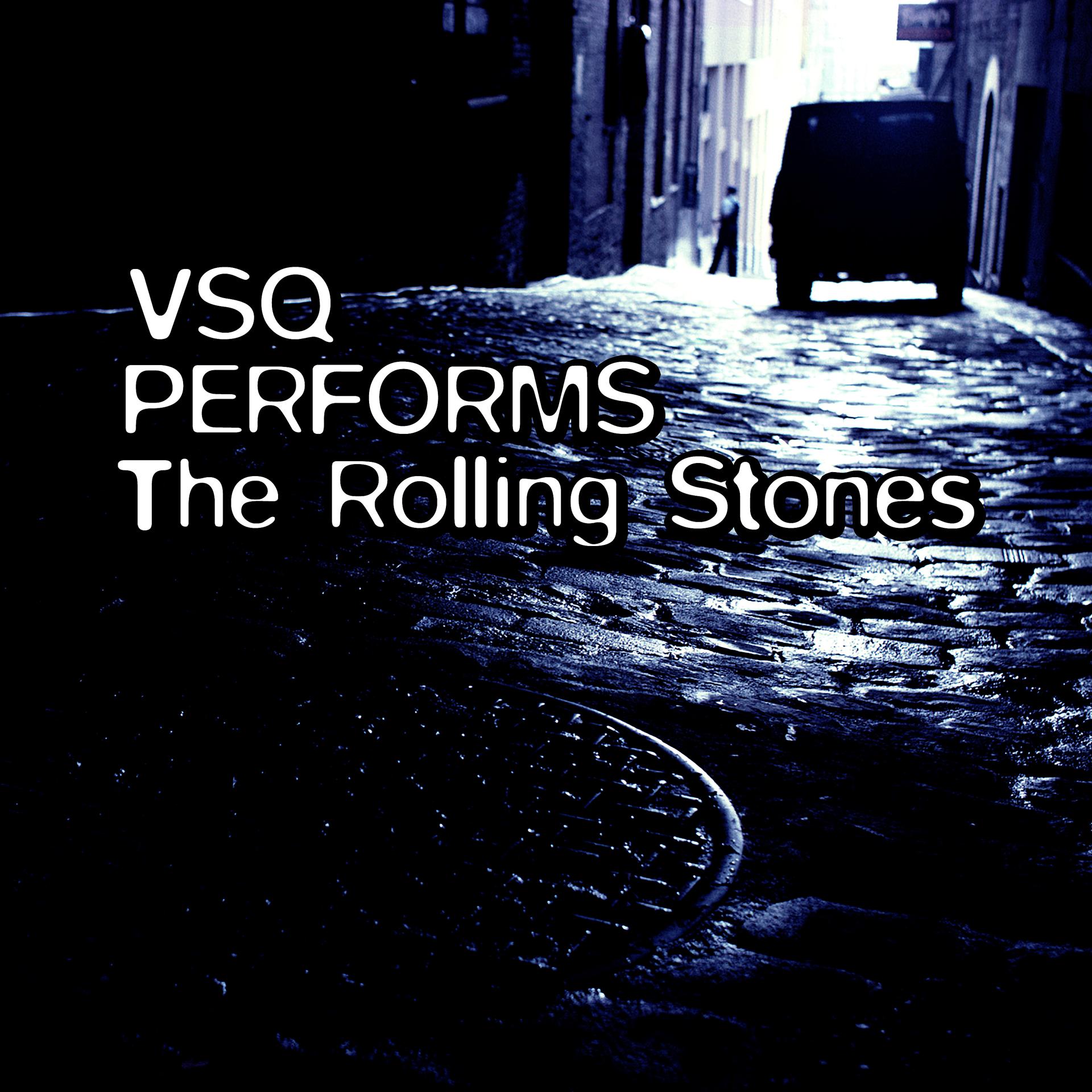 Постер альбома VSQ Performs the Rolling Stones