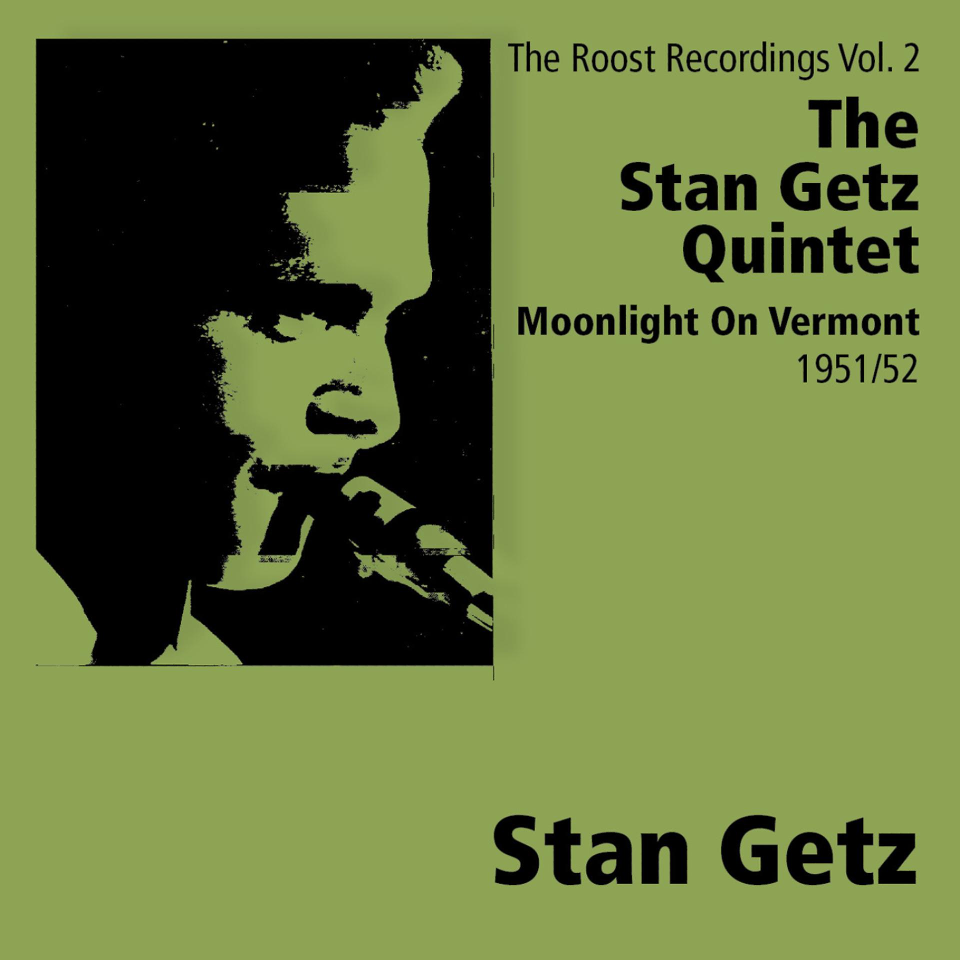 Постер альбома Moonlight On Vermont - The Roost Recordings