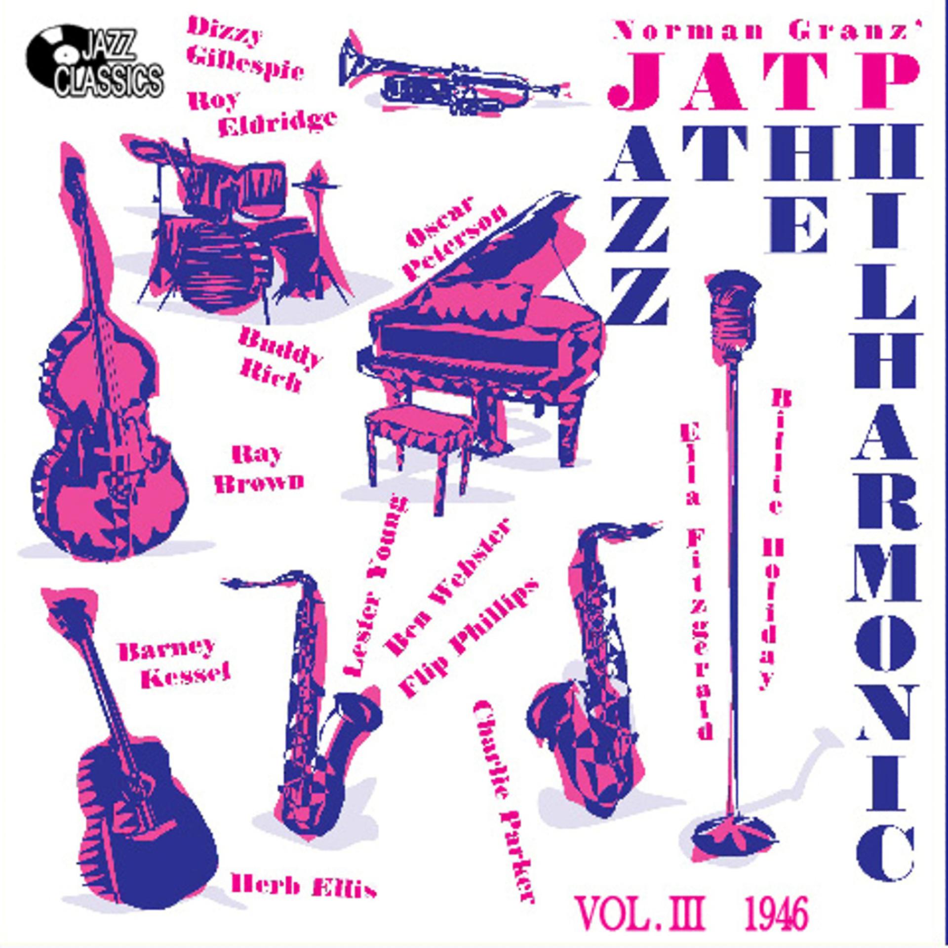 Постер альбома Jazz at the Philharmonic - Vol. 3
