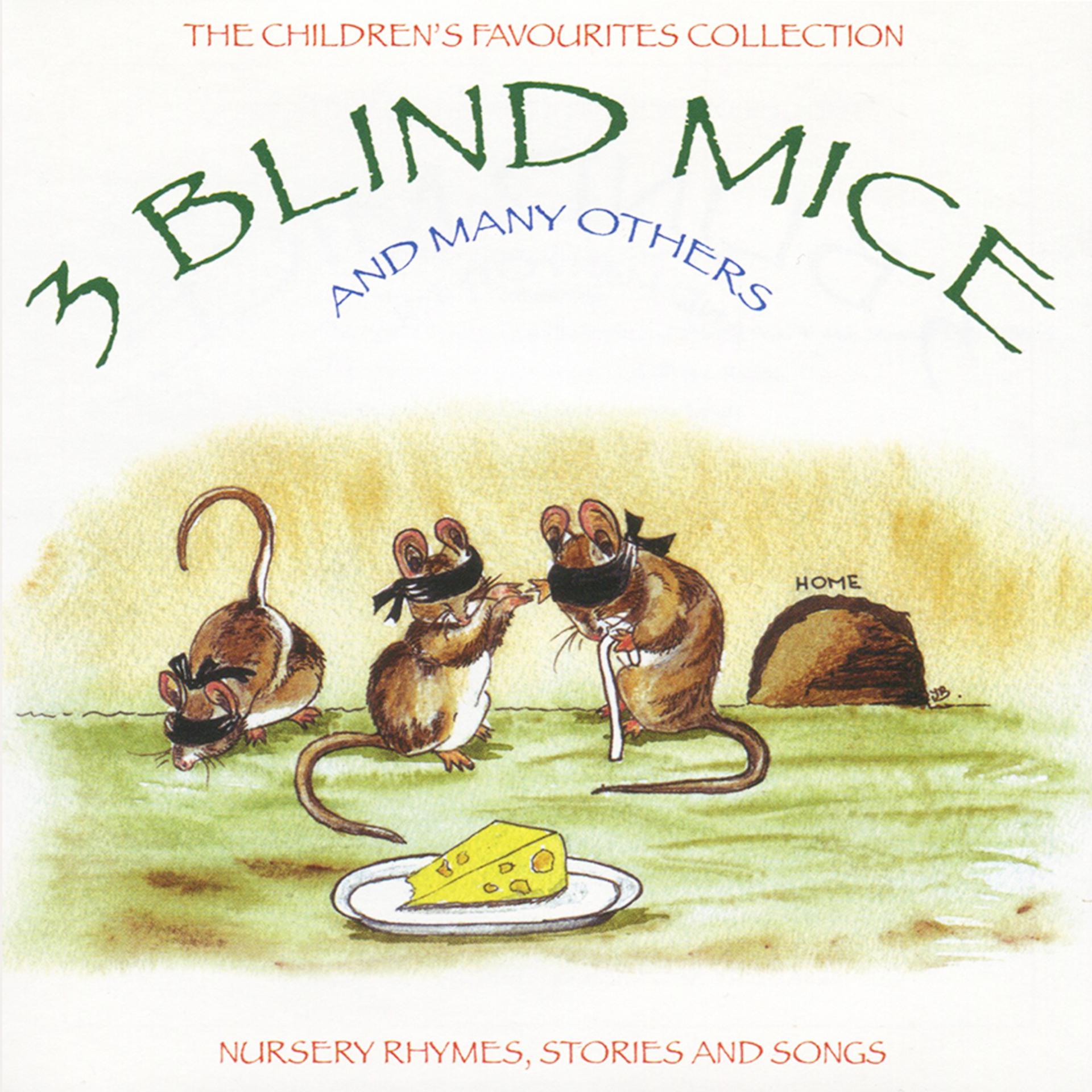 Постер альбома The Children's Favourites Collection - 3 Blind Mice and Many Others