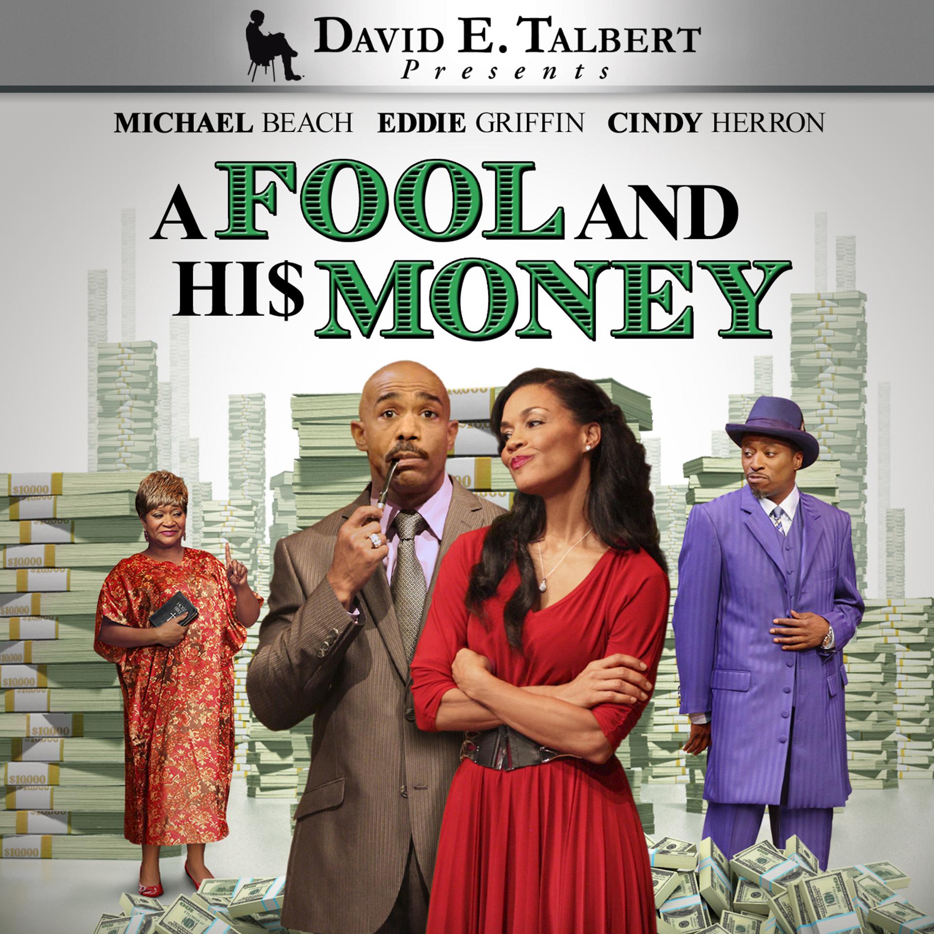 Постер альбома A Fool and His Money