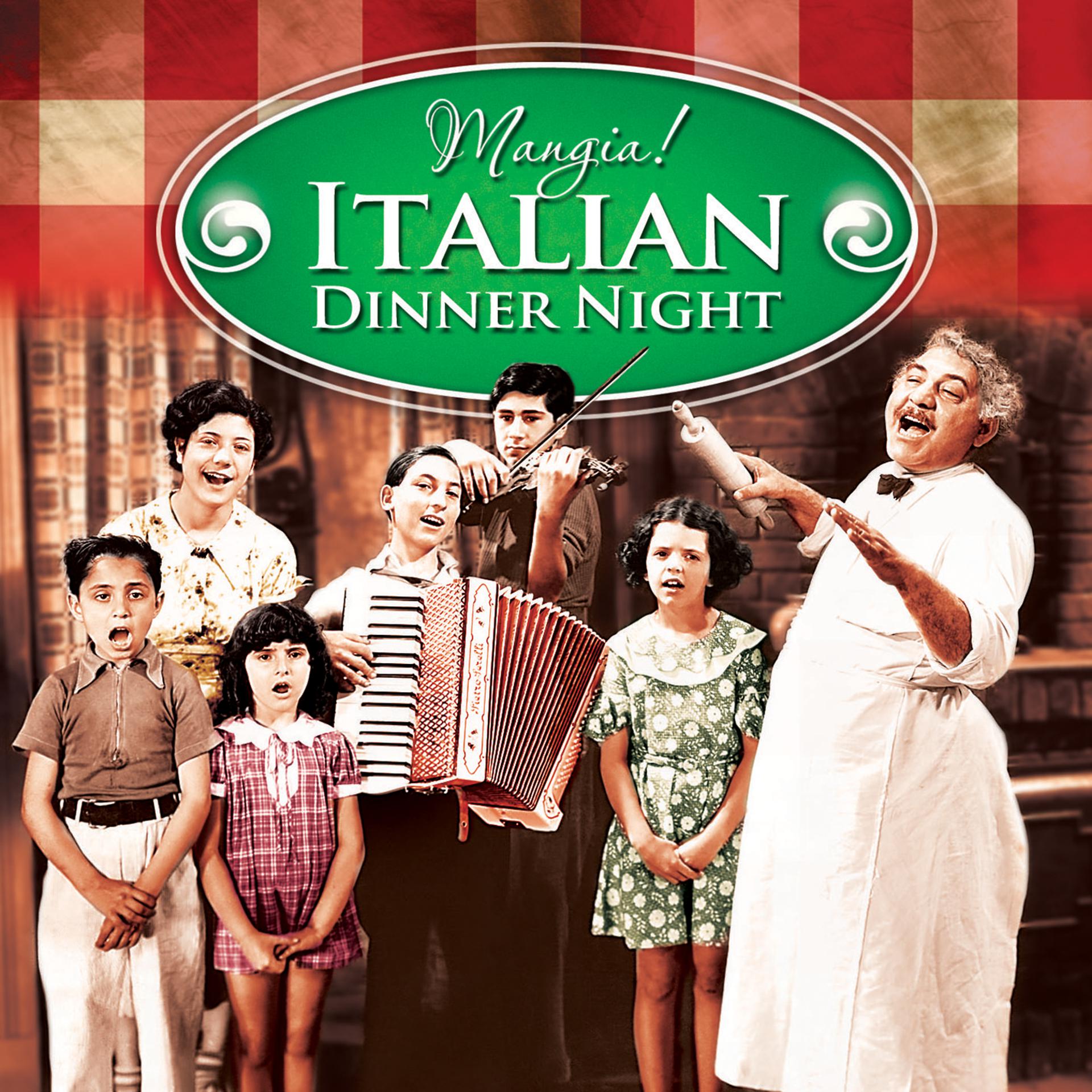 Постер альбома Mangia! Italian Dinner Night