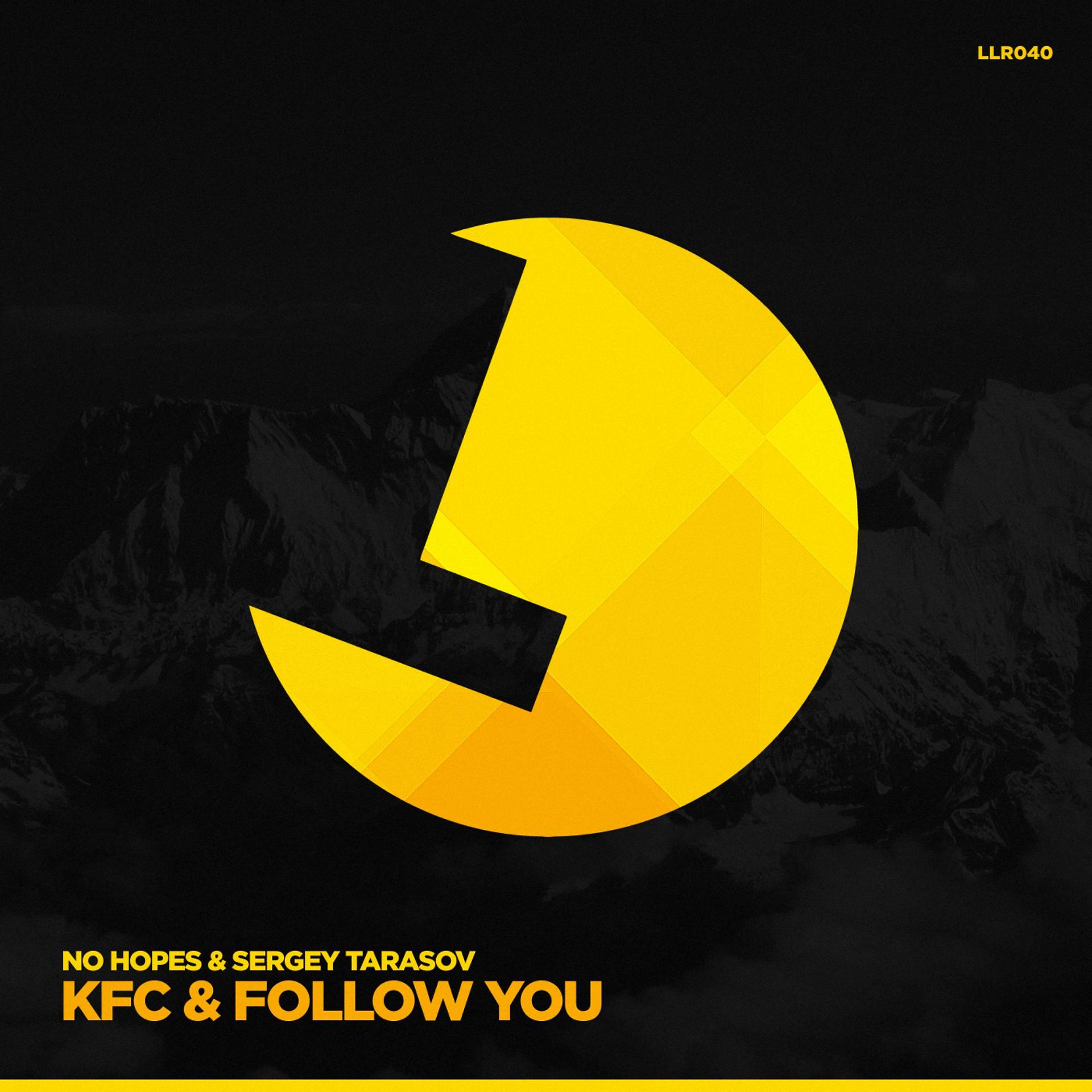 Постер альбома Kfc & Follow You