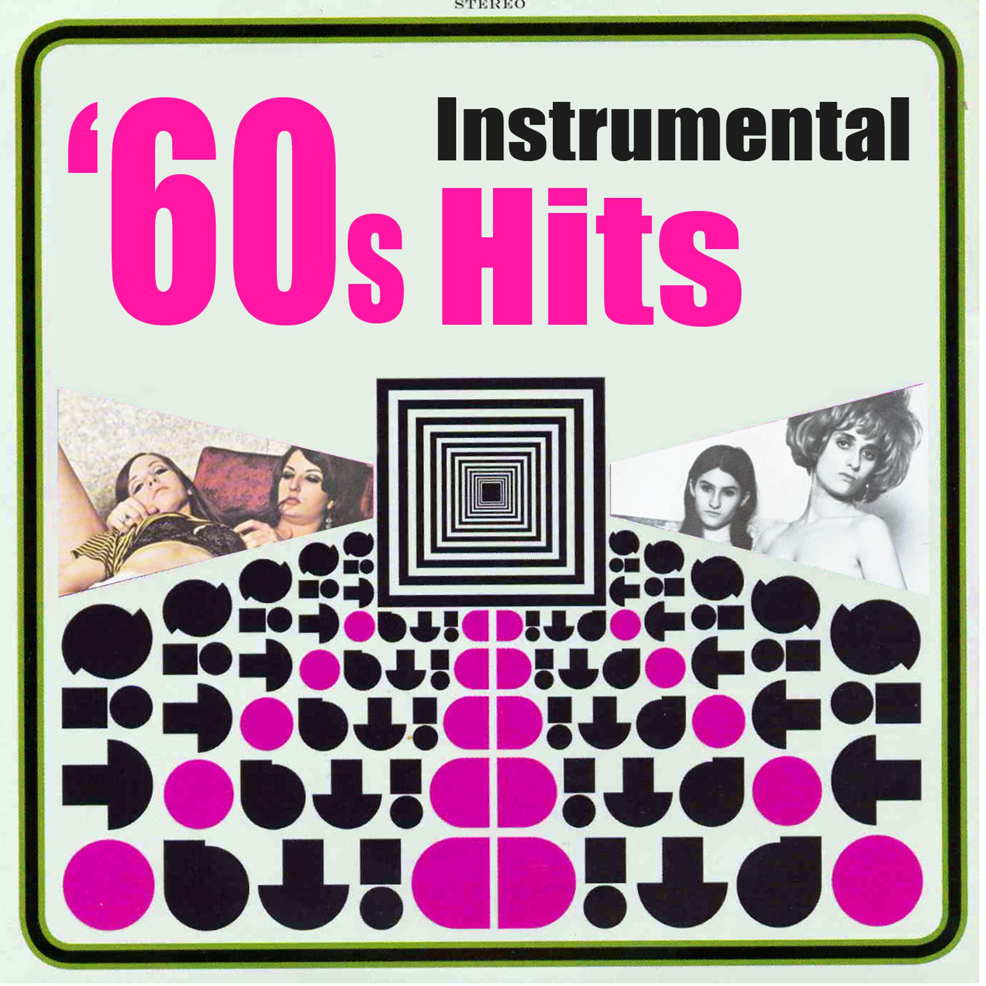 Постер альбома 60s Instrumental Hits