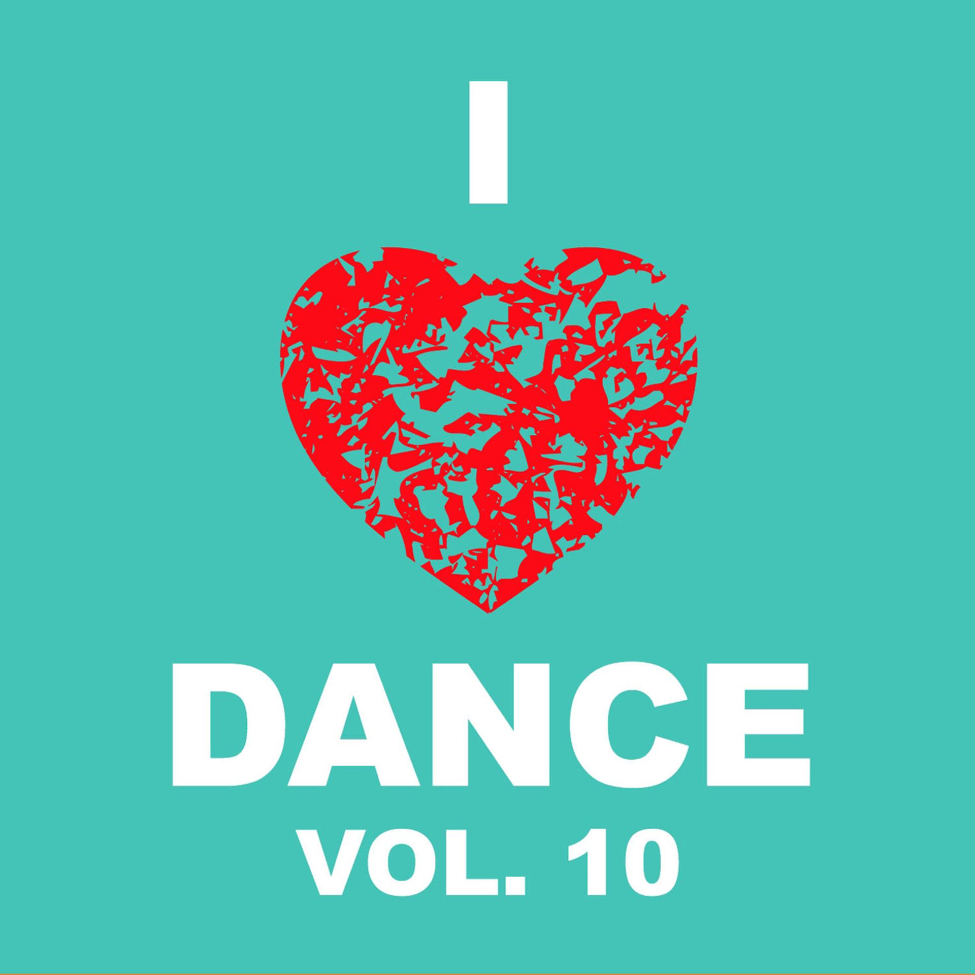 Постер альбома I Love Dance, Vol. 10