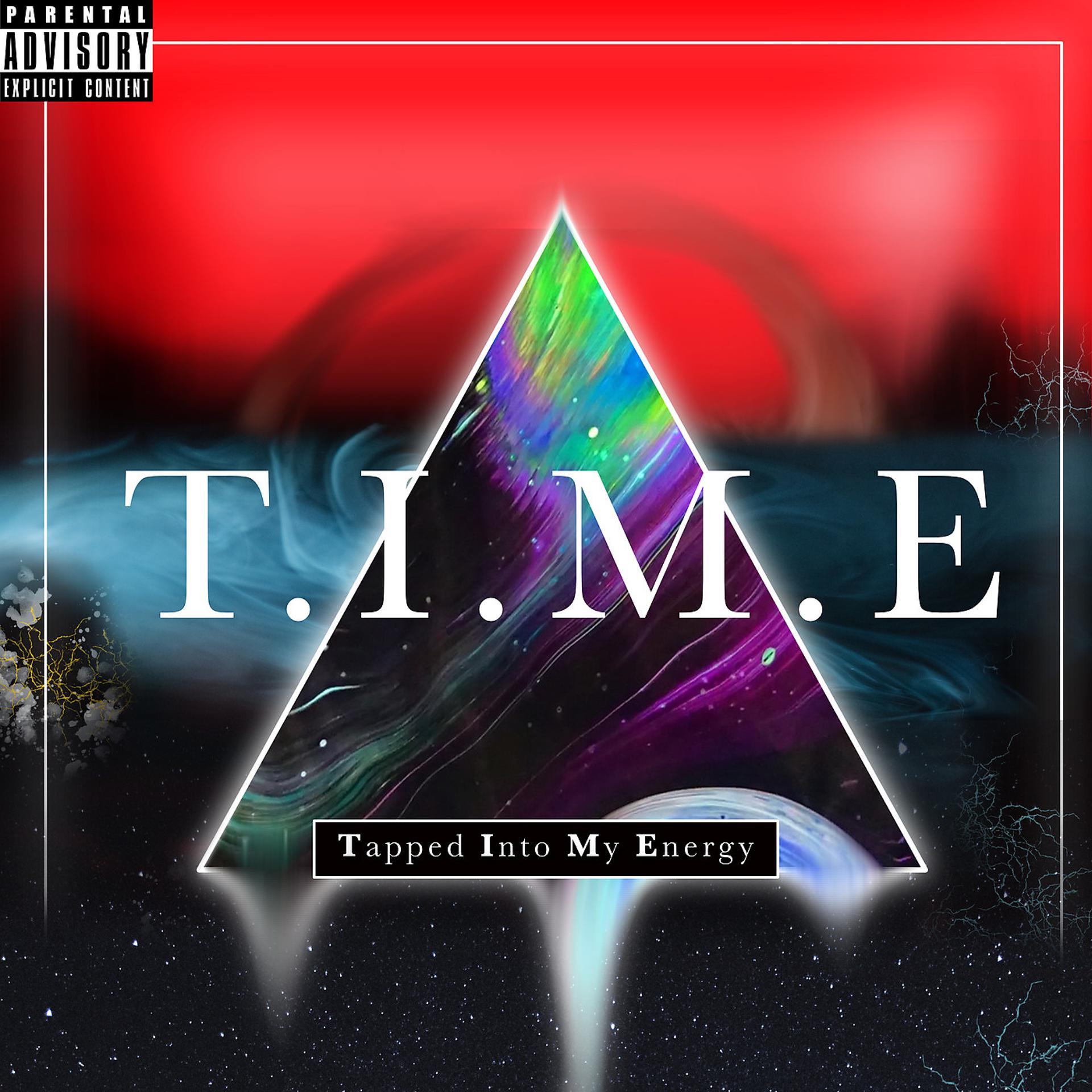 Постер альбома T.I.M.E (Tapped into My Energy)