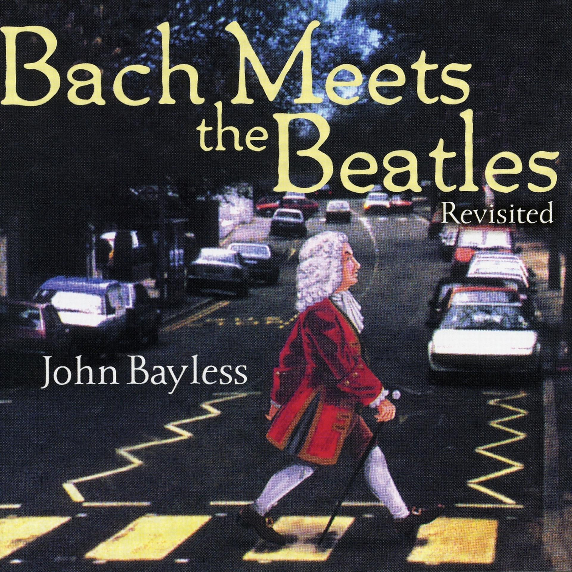 Постер альбома Bach Meets the Beatles (Revisited)