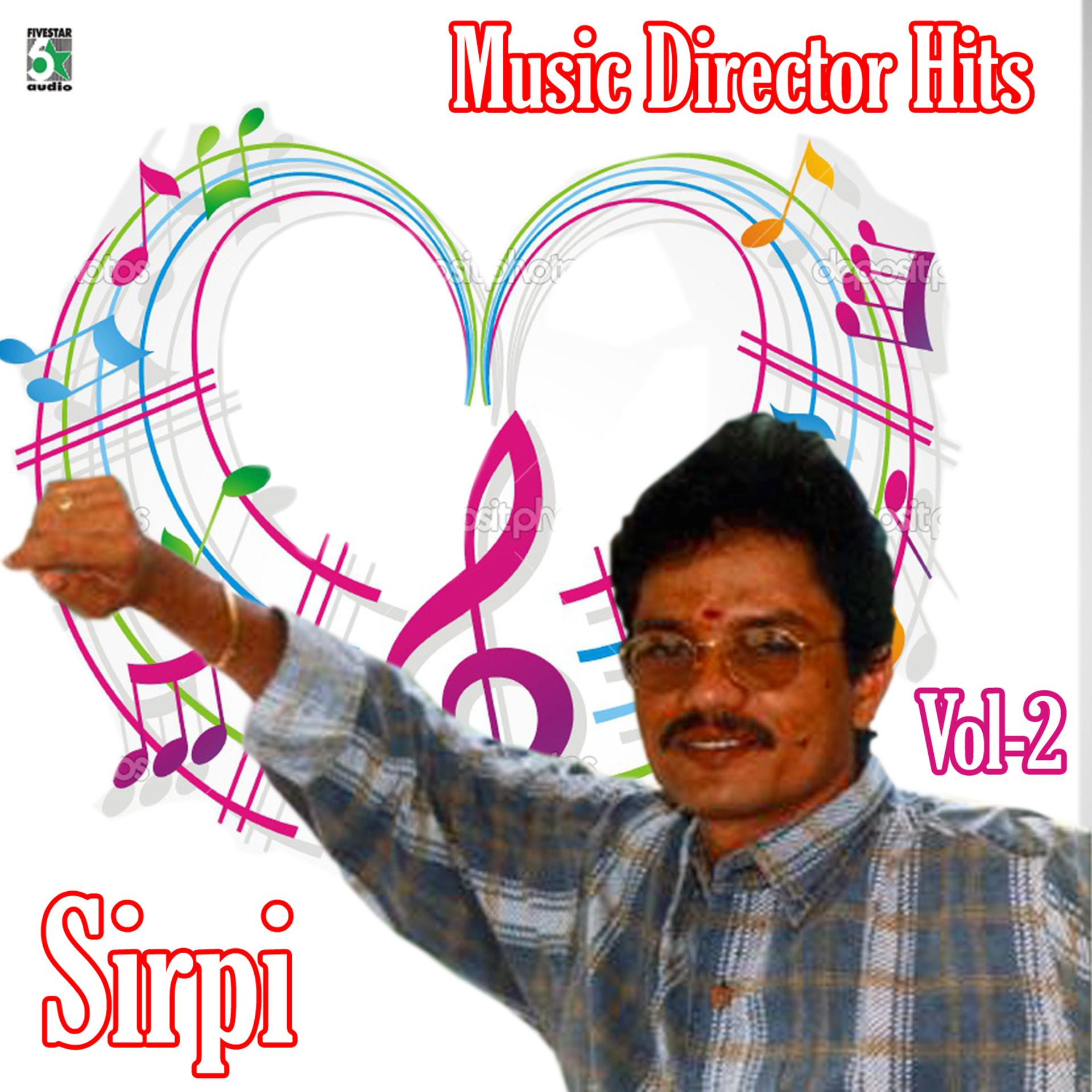 Постер альбома Music Director Hits - Sirpi, Vol.2
