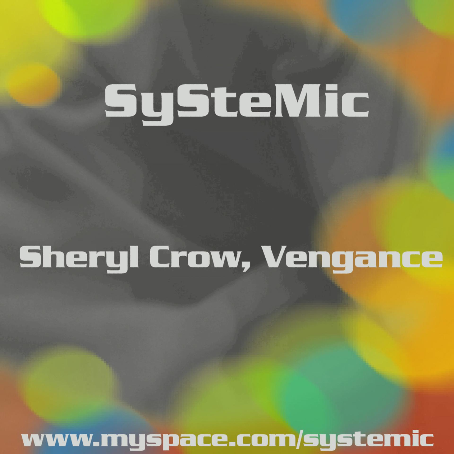 Постер альбома Sheryl Crow, Vengance