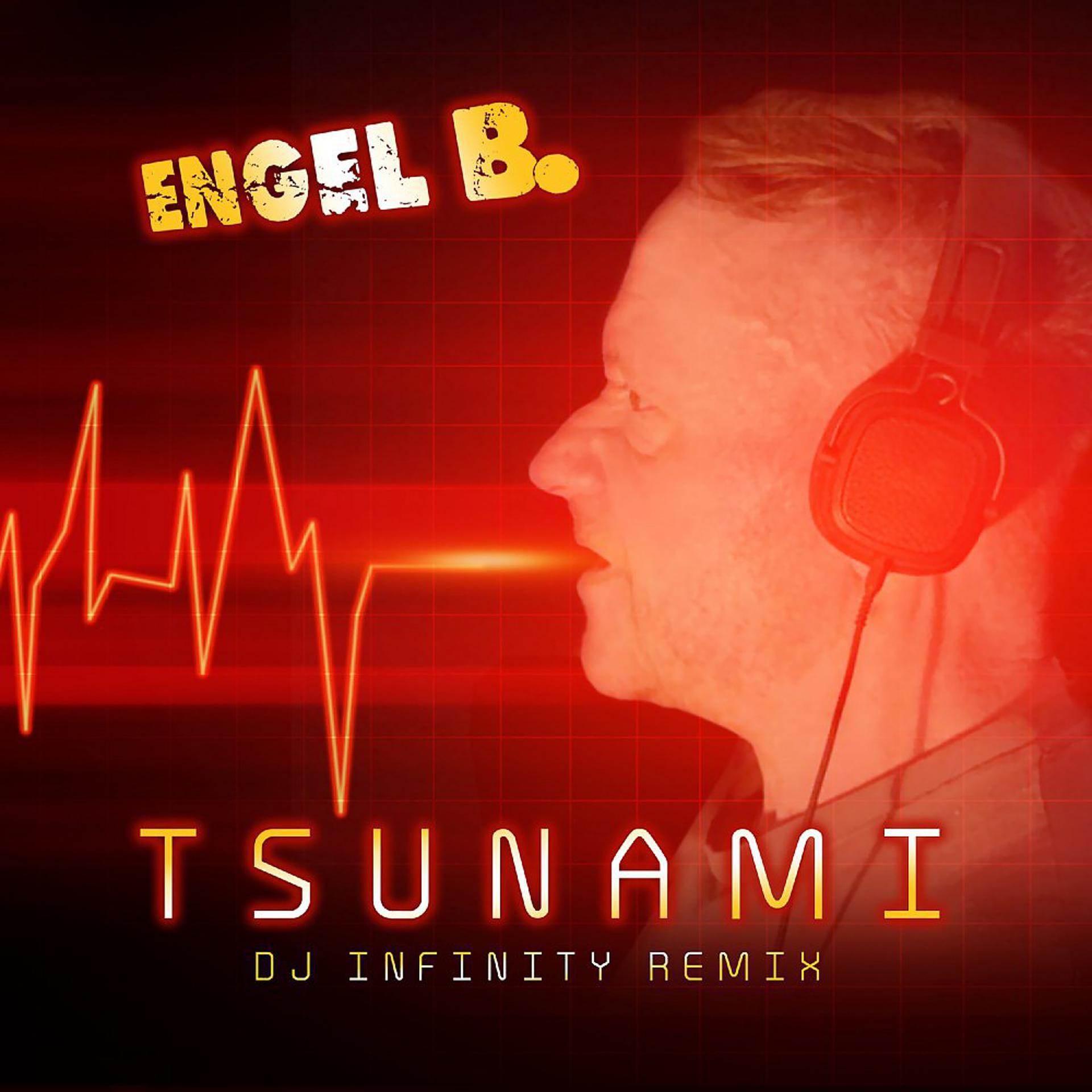 Постер альбома Tsunami (DJ Infinity Remix)