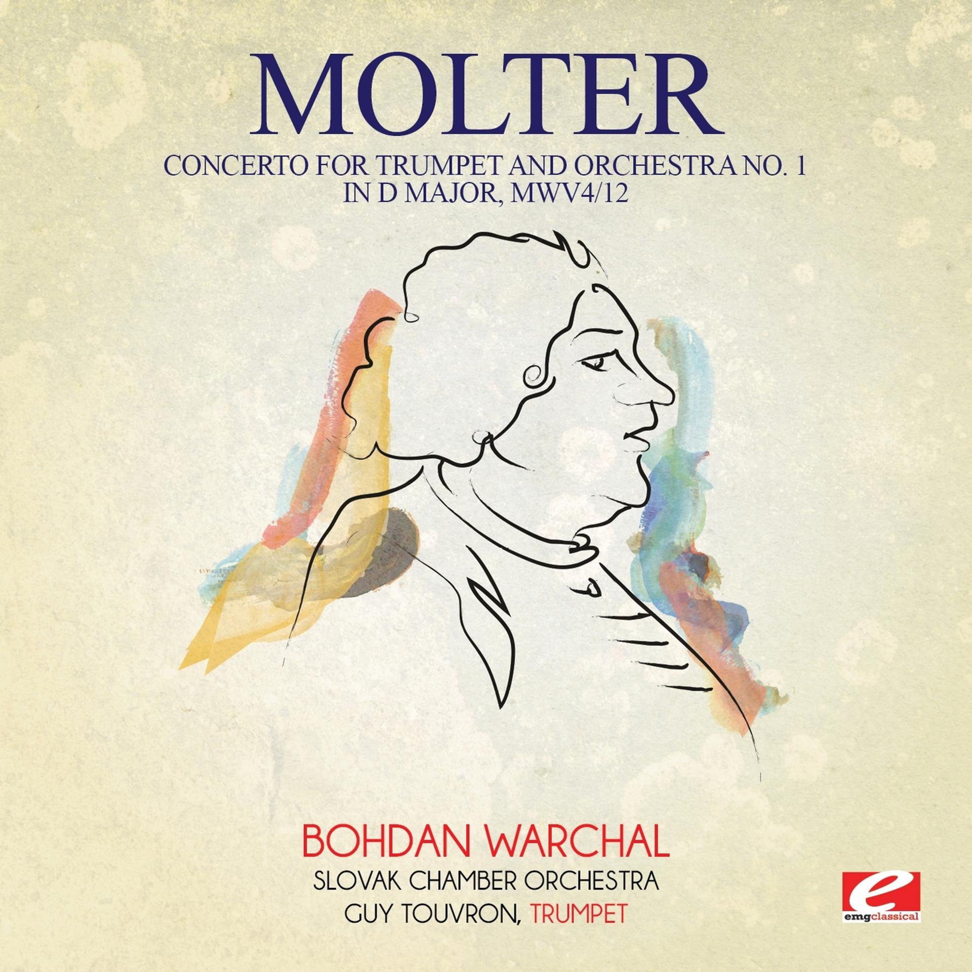 Постер альбома Molter: Concerto for Trumpet and Orchestra No. 1 in D Major, MWV4/12 (Digitally Remastered)