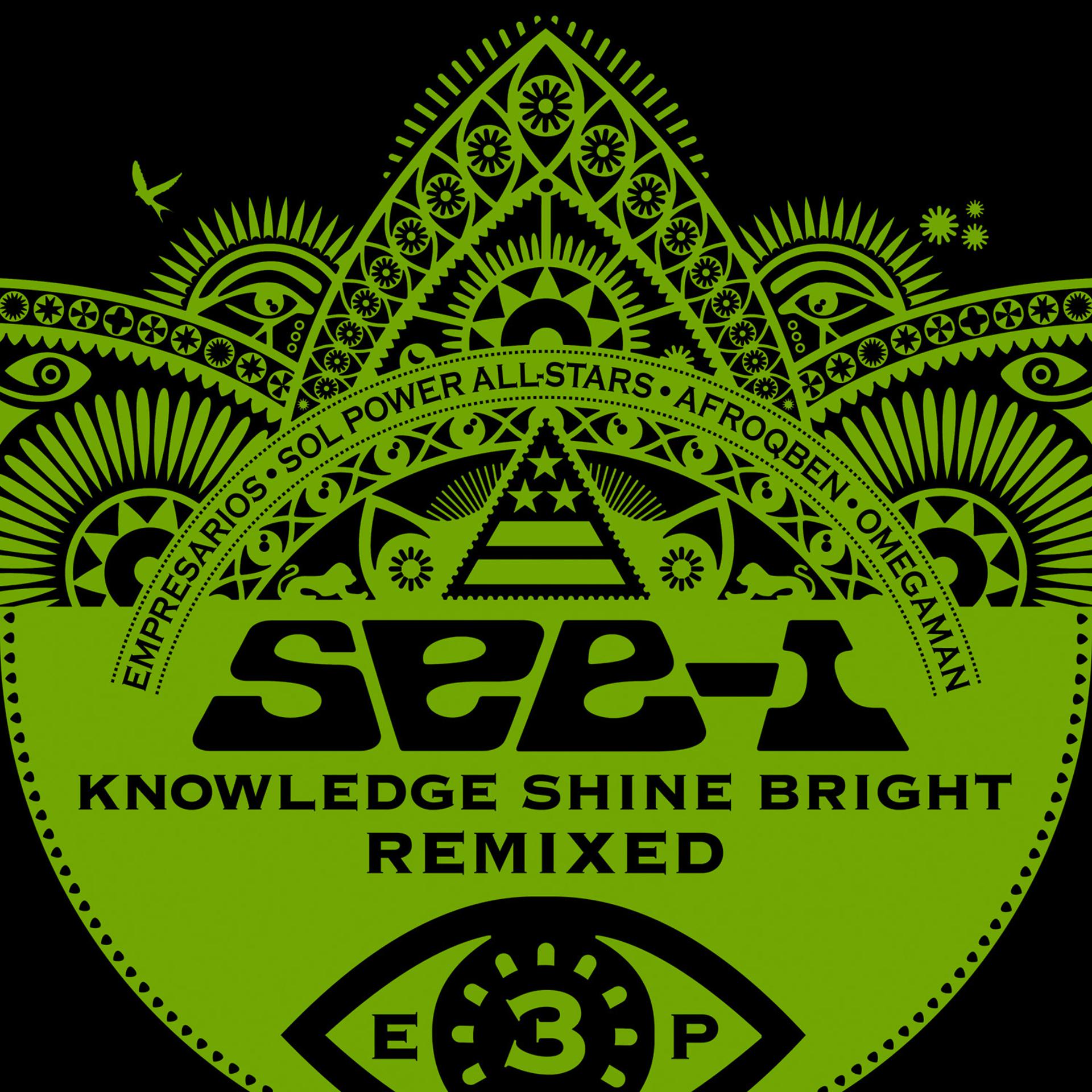 Постер альбома Knowledge Shine Bright Remixed EP 3