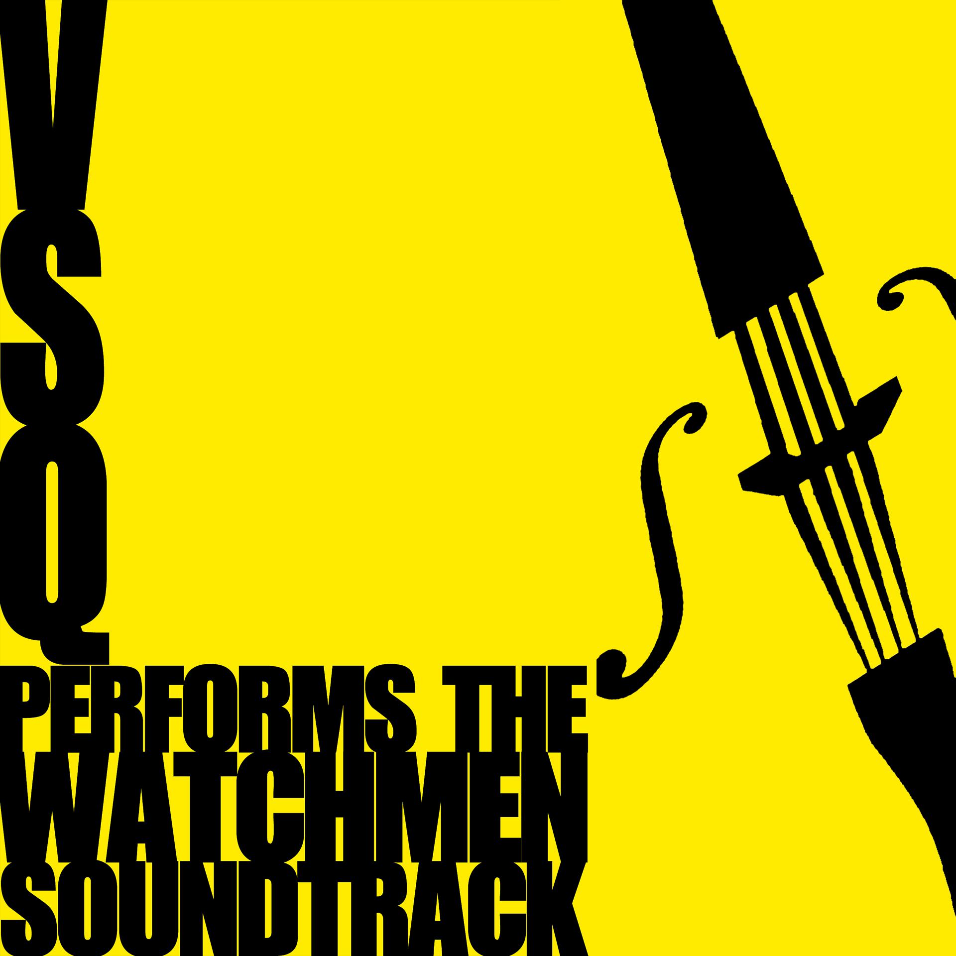 Постер альбома VSQ Performs the Watchmen Soundtrack