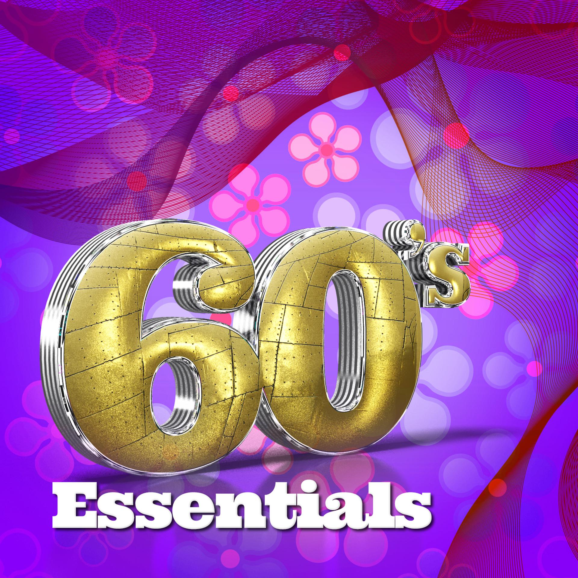 Постер альбома 60's Essentials