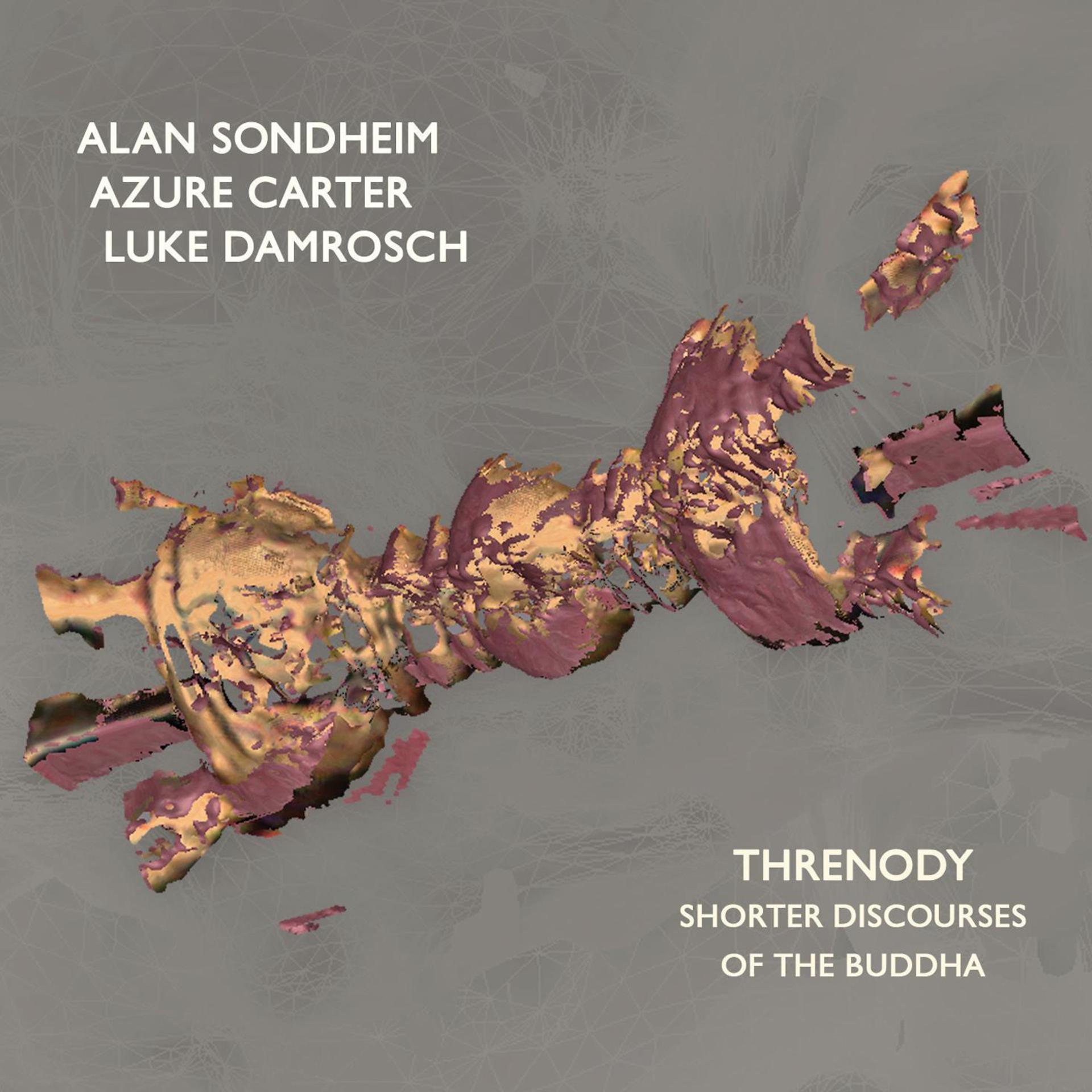 Постер альбома Threnody: Shorter Discourses of the Buddha