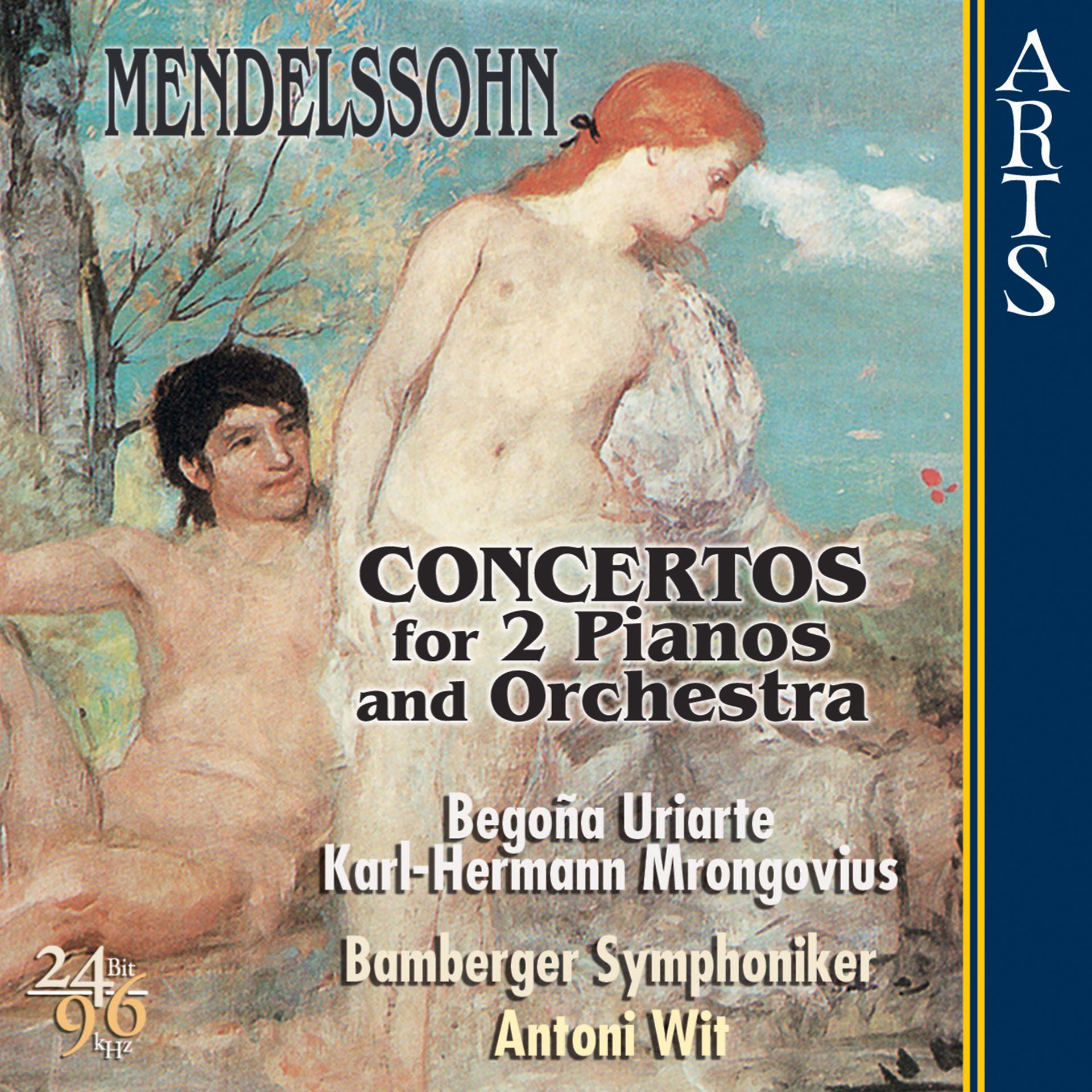Постер альбома Mendelssohn-Bartholdy: Concertos for Two Pianos and Orchestra