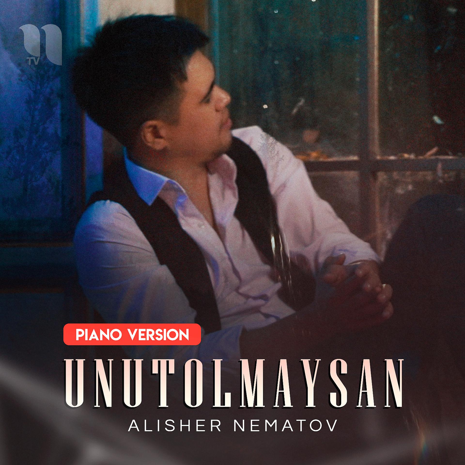 Постер альбома Unutolmaysan (Piano Version)