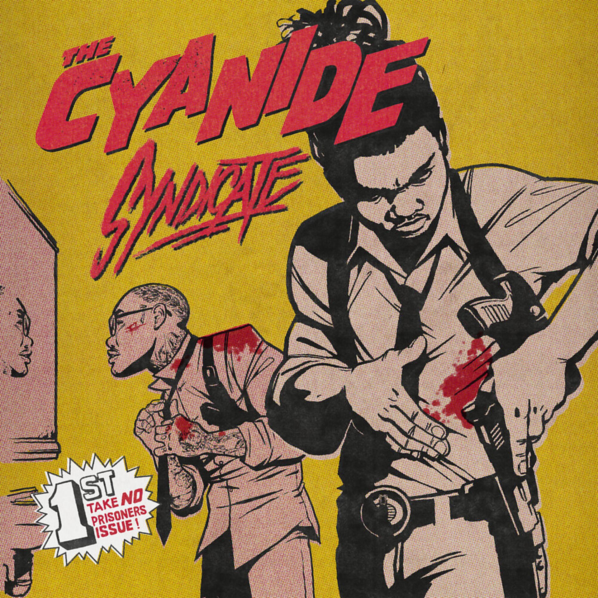 Постер альбома The Cyanide Syndicate