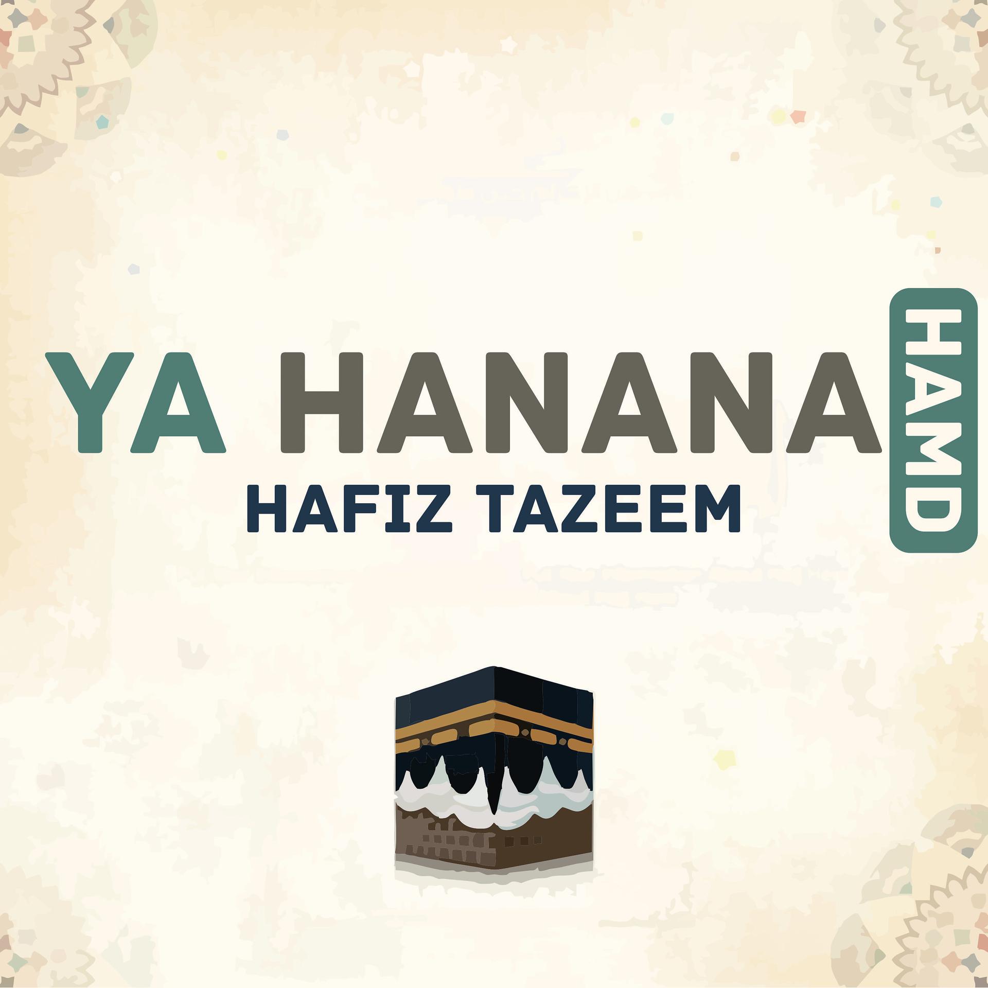 Постер альбома Ya Hanana (Hamd)