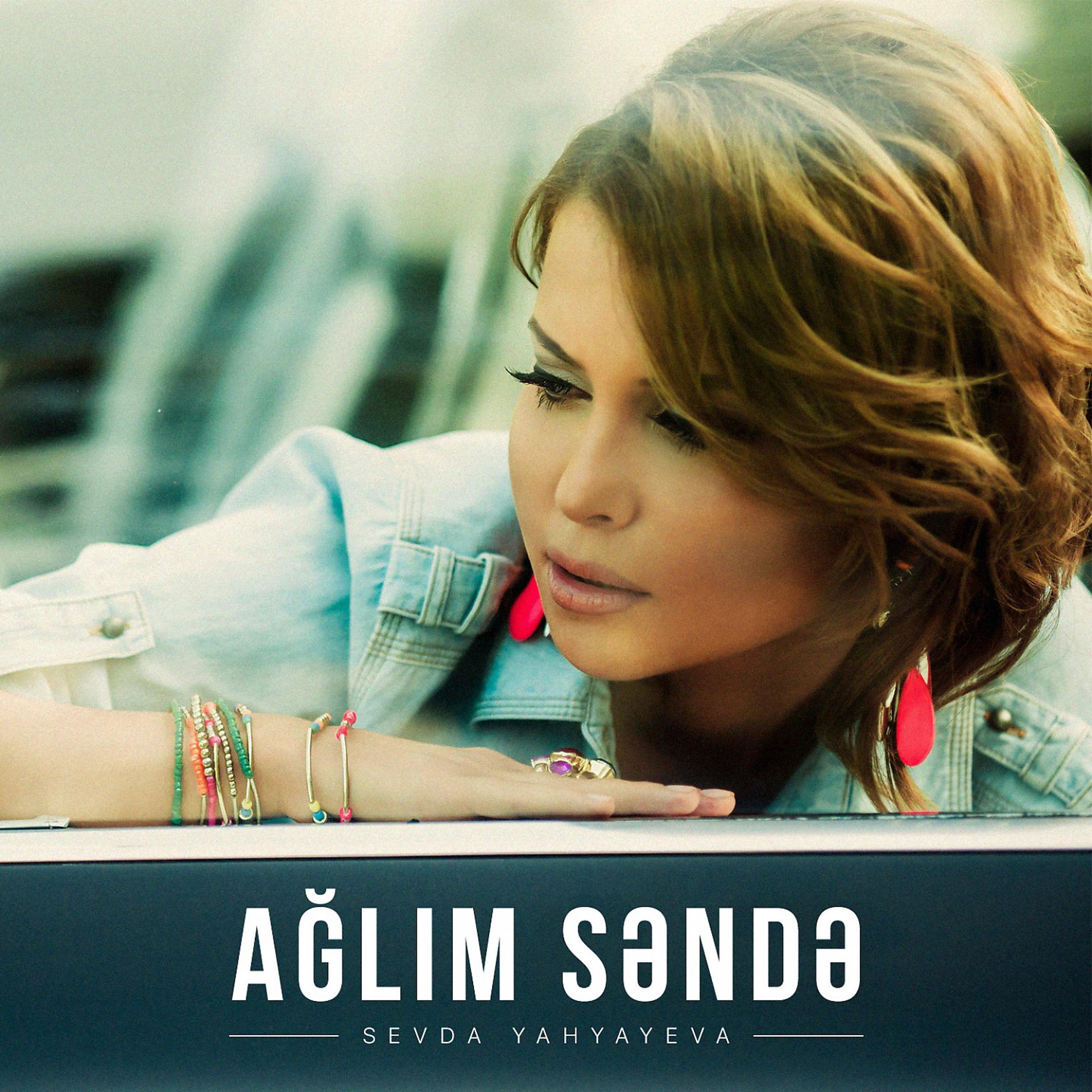 Постер альбома Ağlım Səndə