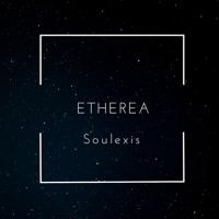 Soulexis - Etherea
