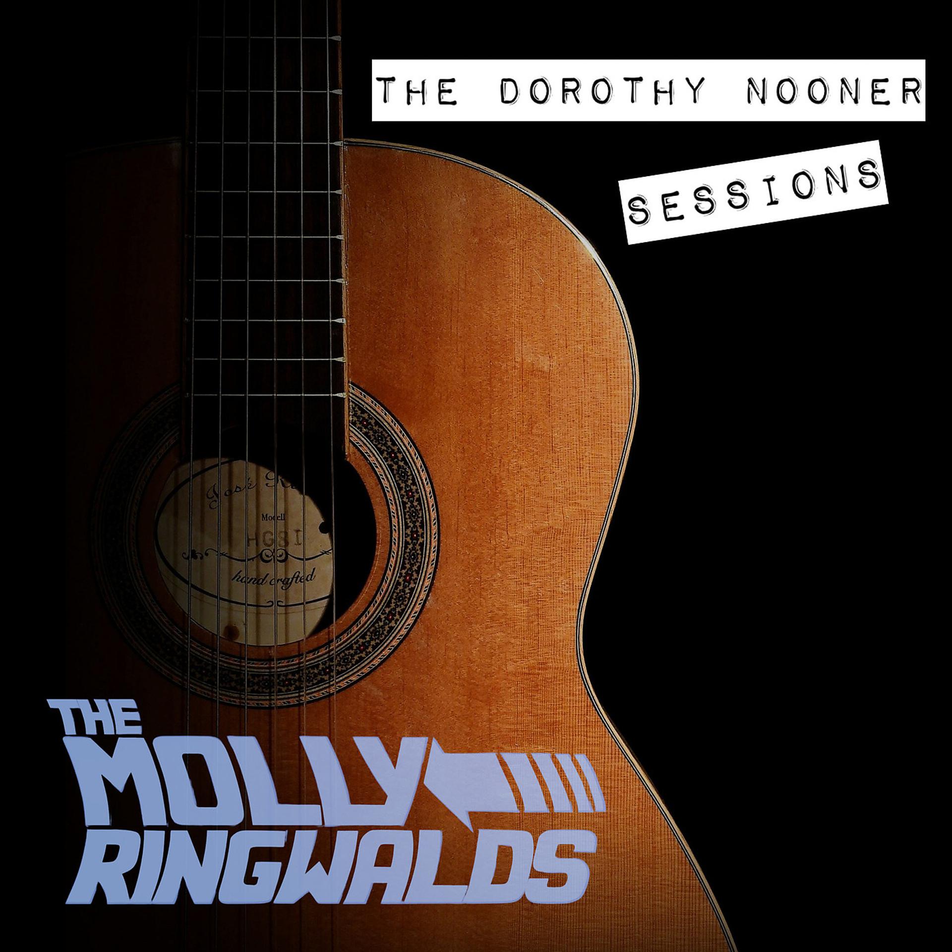 Постер альбома The Dorothy Nooner Sessions