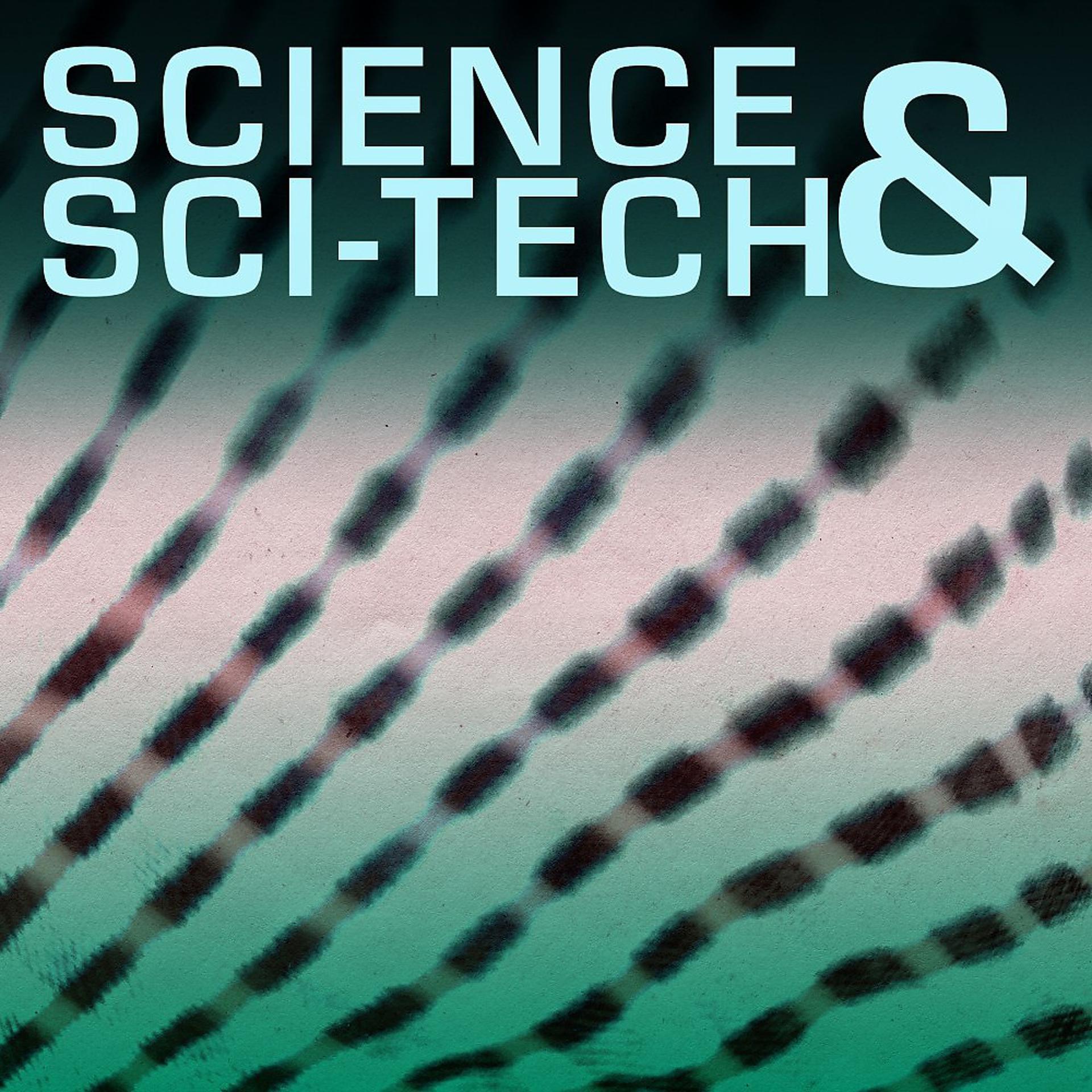 Постер альбома Science and Sci-Tech