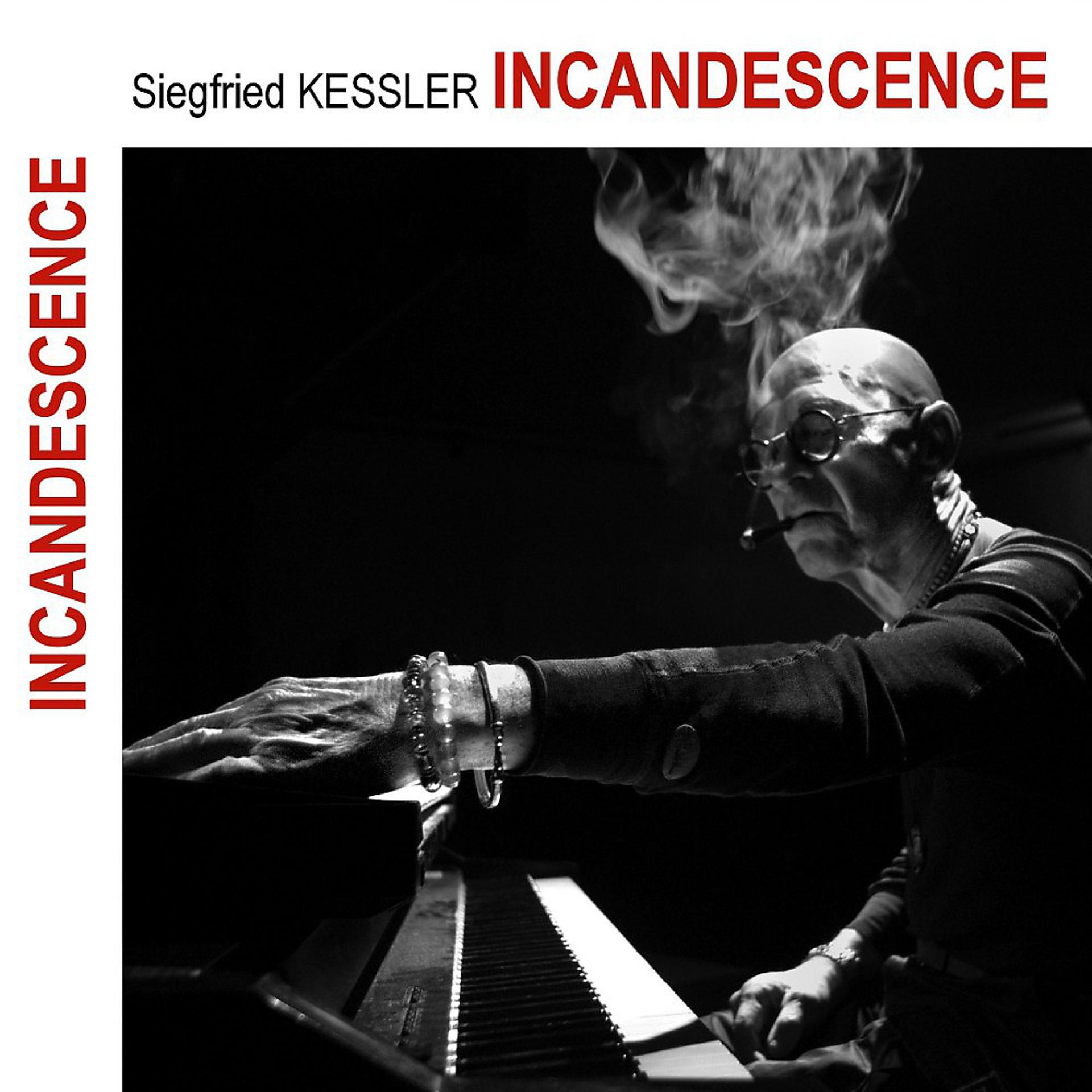 Постер альбома Incandescence