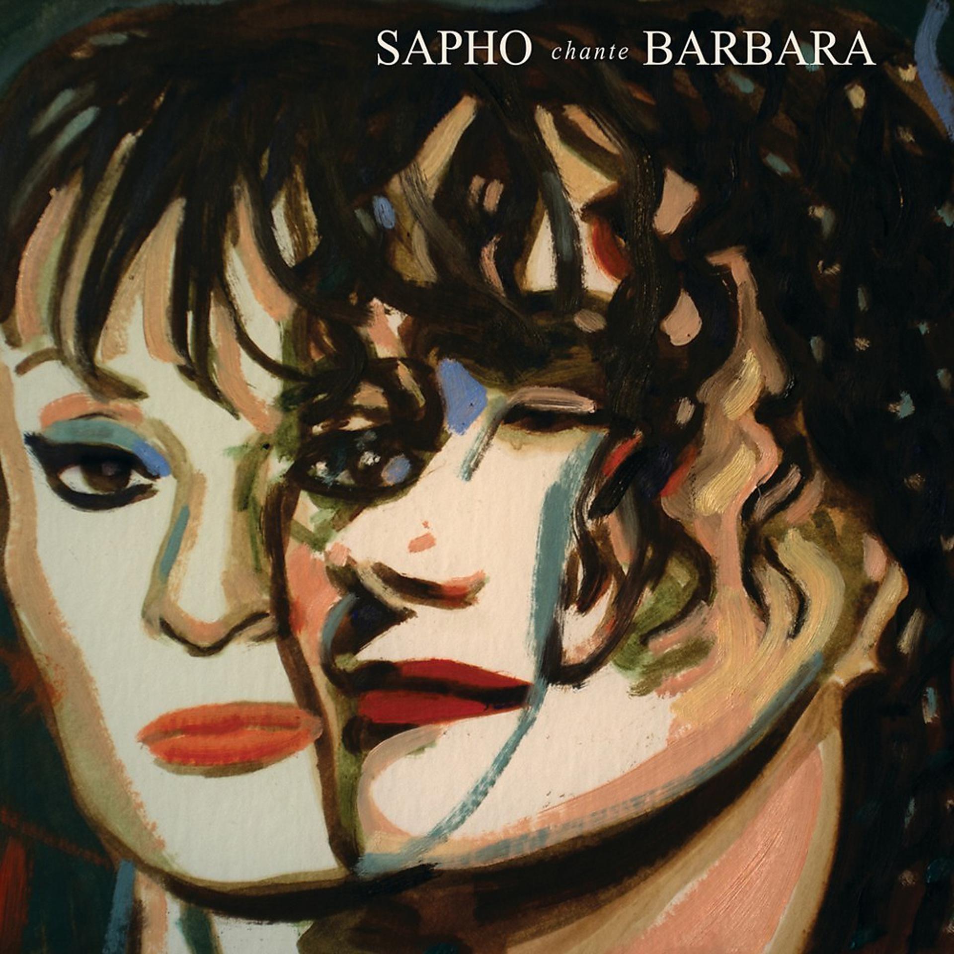 Постер альбома Sapho chante Barbara