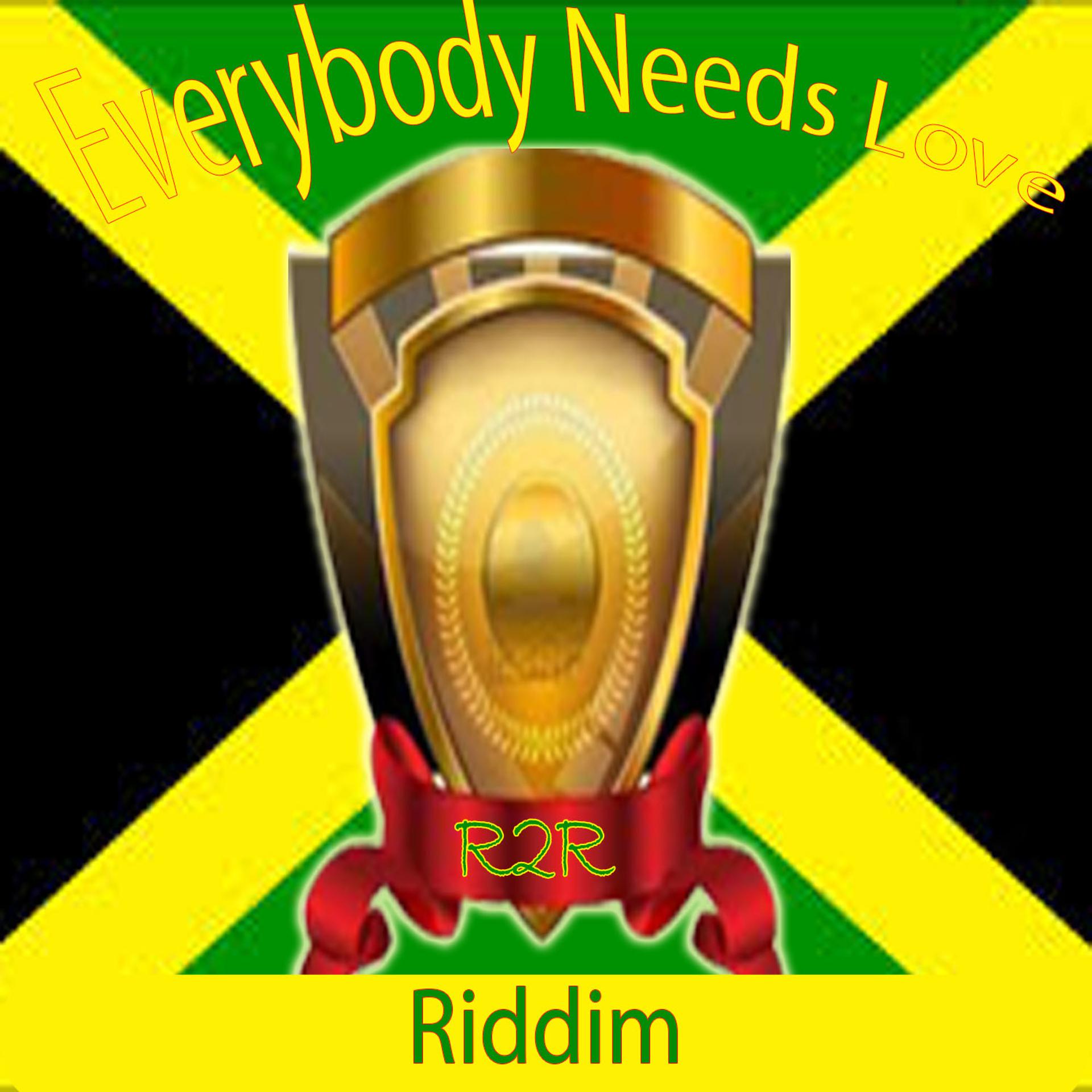 Постер альбома Everybody Needs Love Riddim
