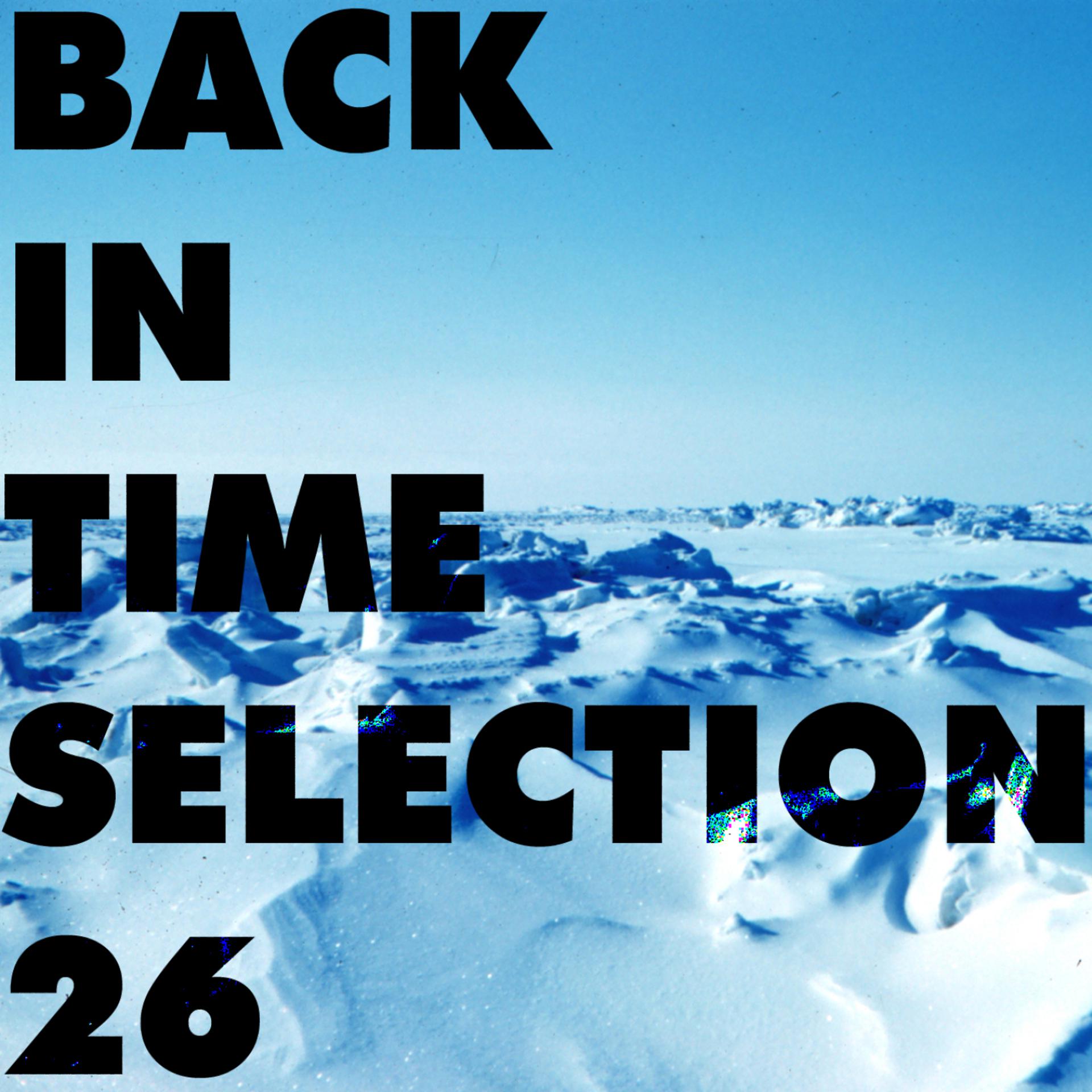 Постер альбома Back In Time Selection 26