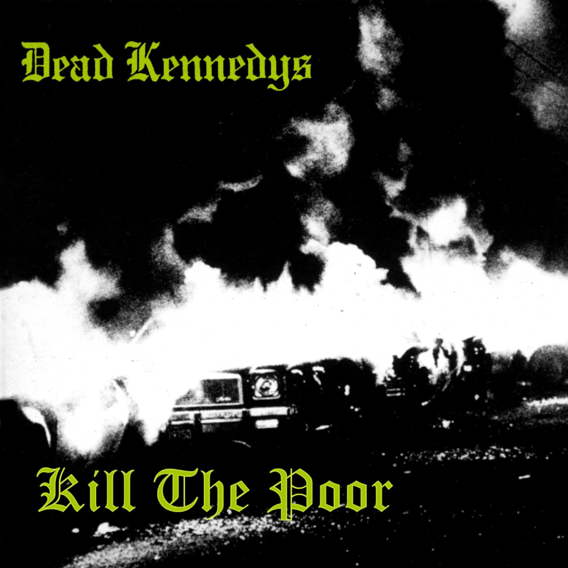 Постер альбома Kill The Poor