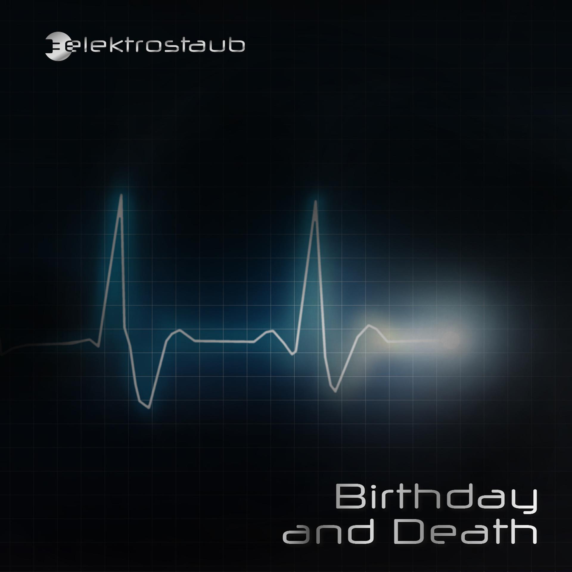 Постер альбома Birthday and Death